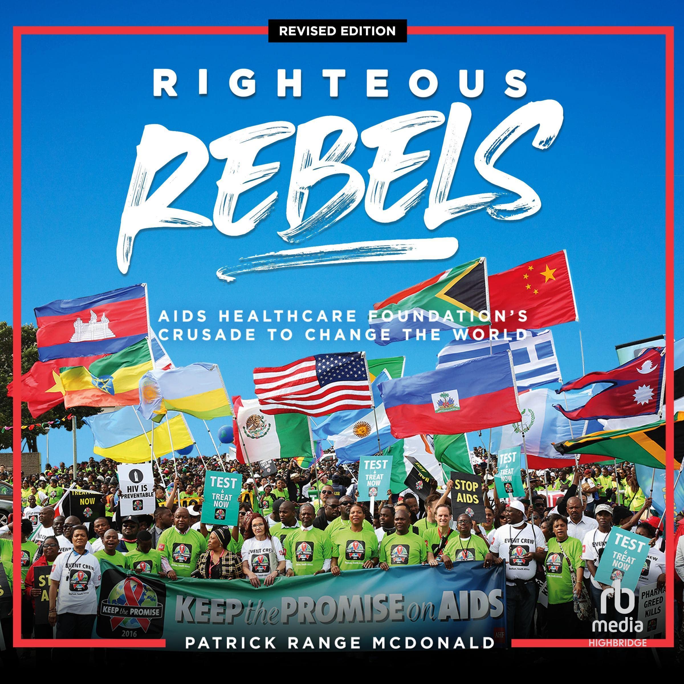 Righteous Rebels (Revised Edition)