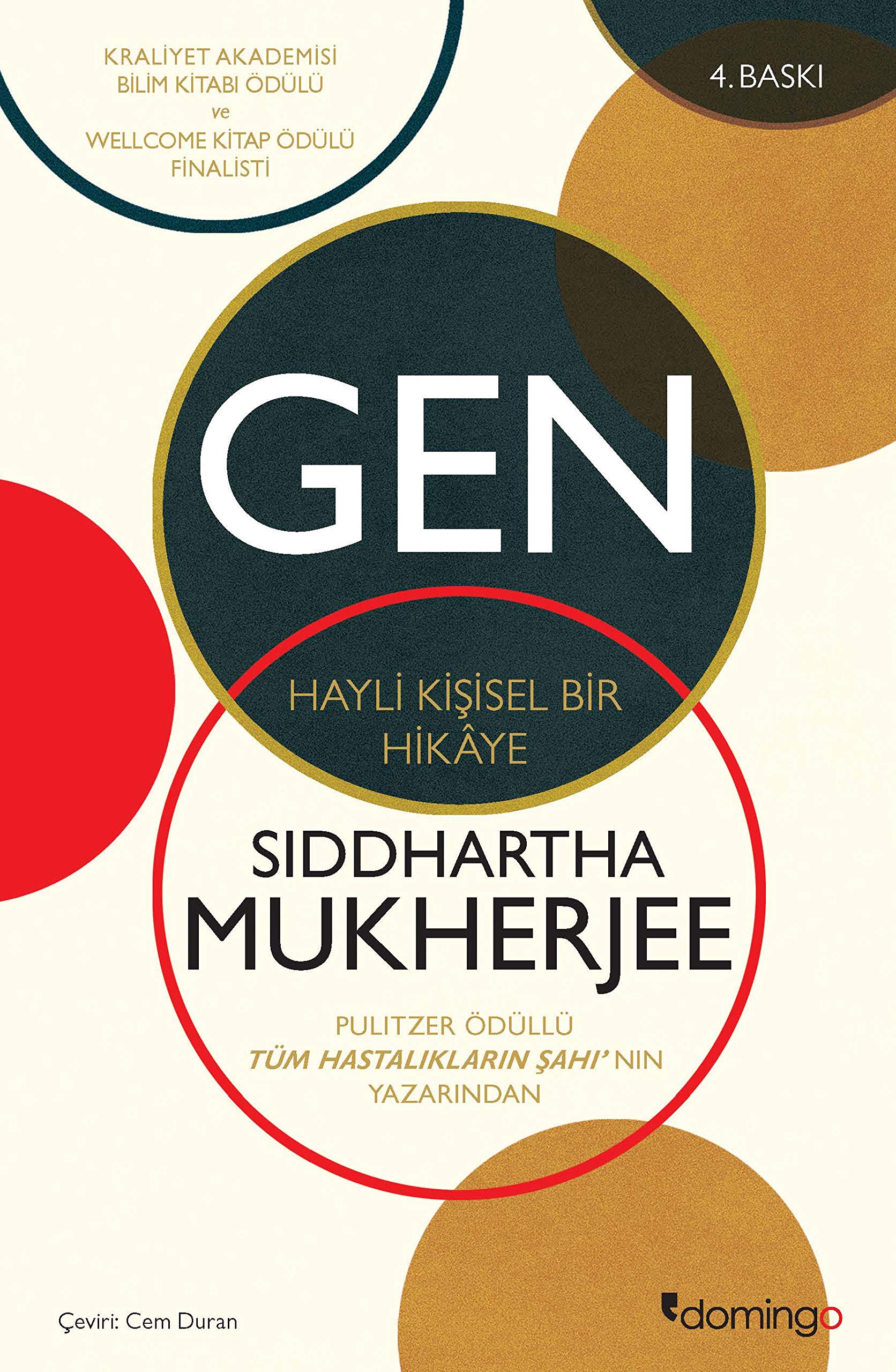 Gen: Hayli Kişisel Bir Hikaye : Siddhartha Mukherjee, Cem Duran:  Amazon.com.tr: Kitap