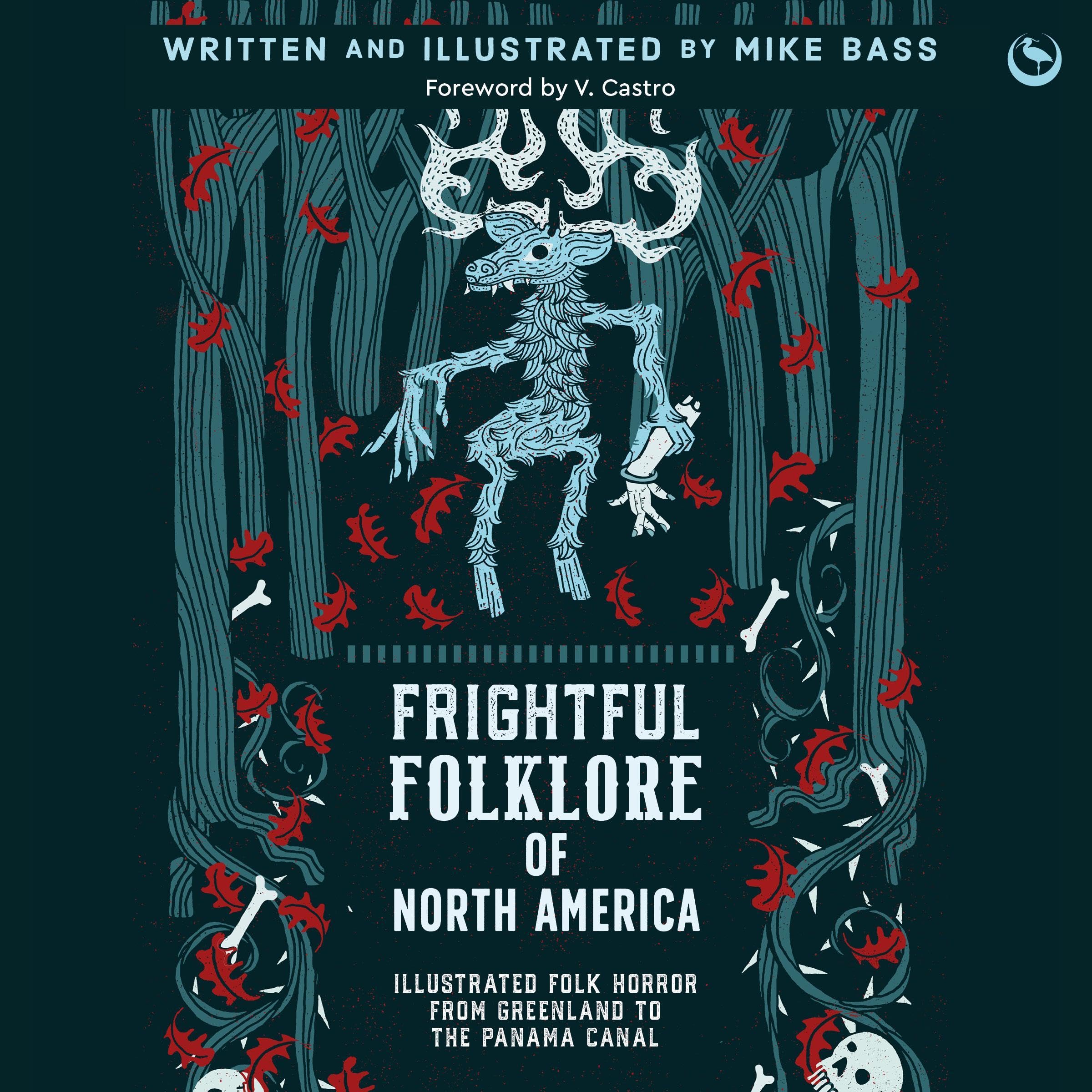 Frightful Folklore of North America