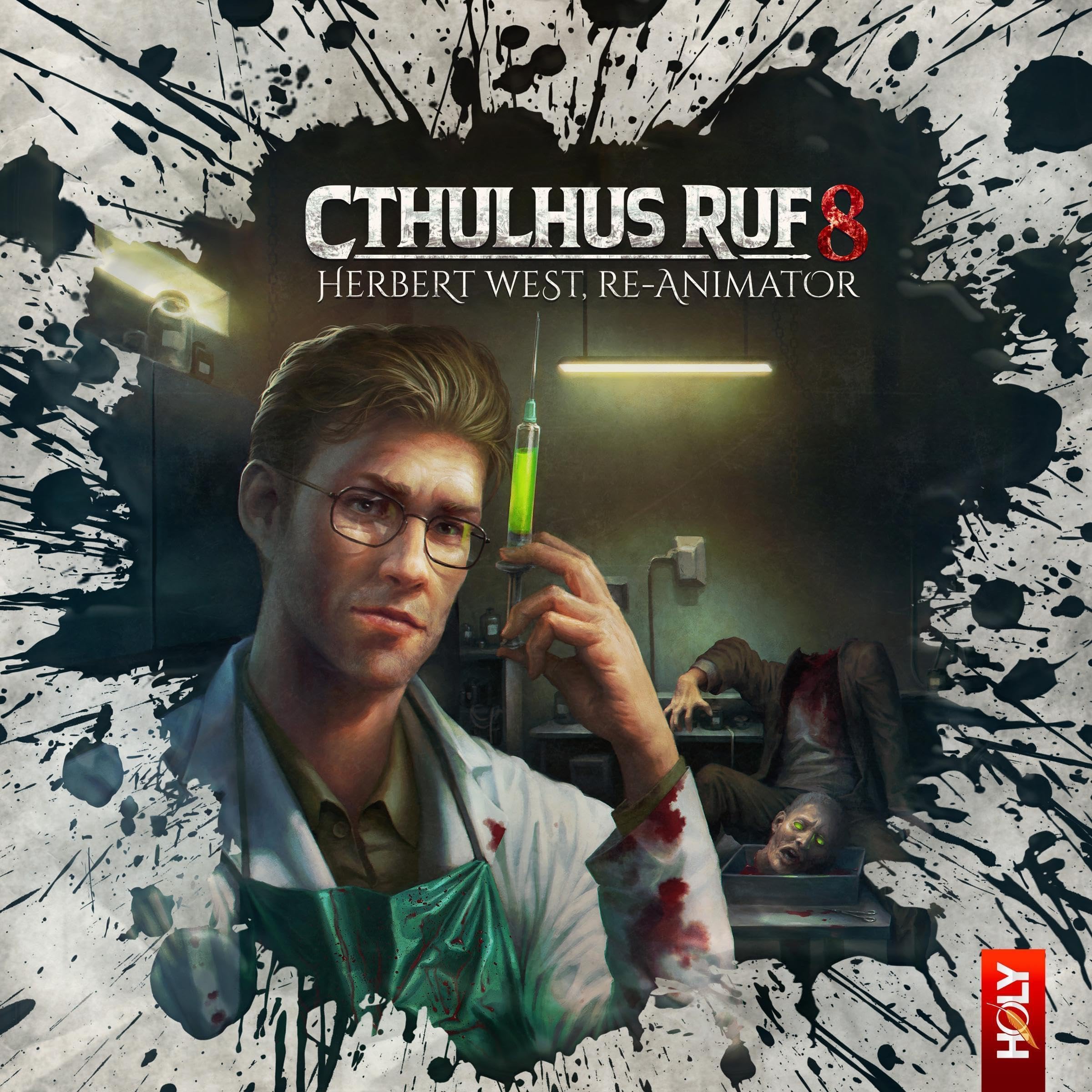 Cthulhus Ruf 8 - Herbert West, Re -Animator: Holy Horror 30