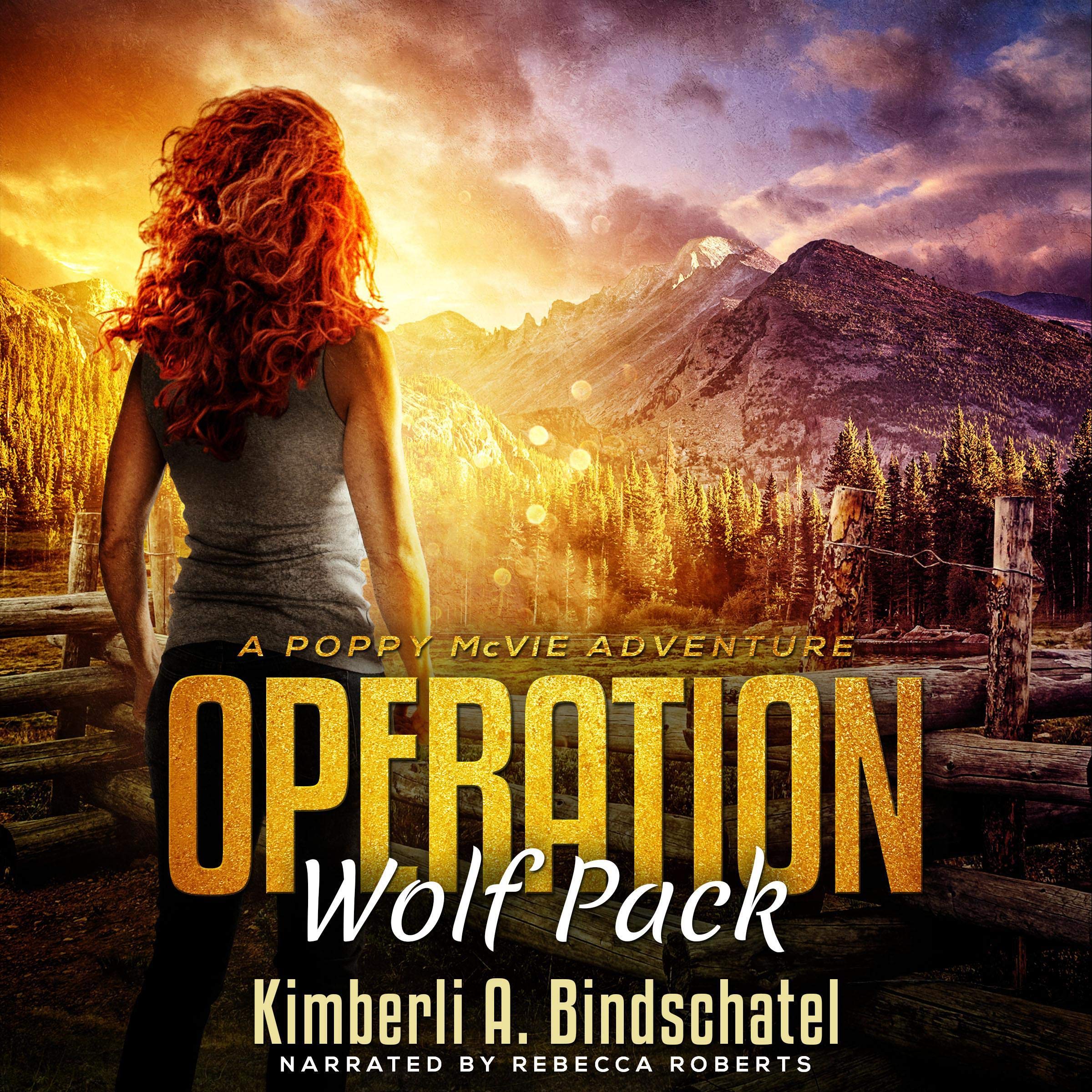 Operation Wolf Pack: A Suspenseful, Outdoor Crime Adventure in the Rocky Mountains of Idaho