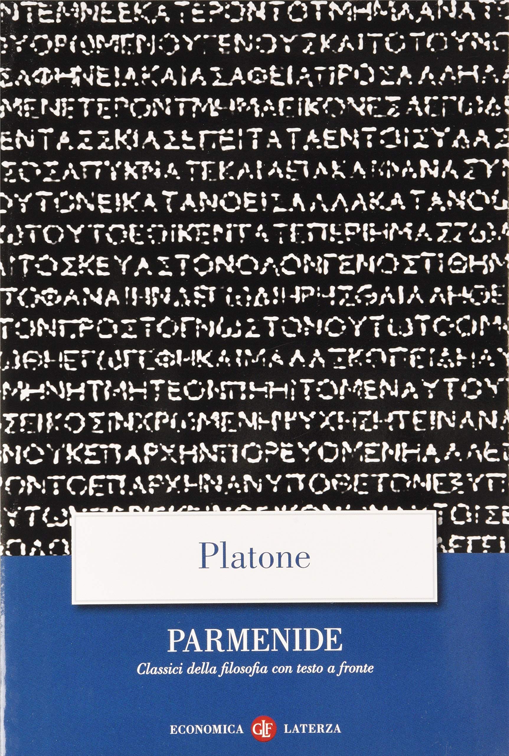 Parmenide. Testo greco a fronte