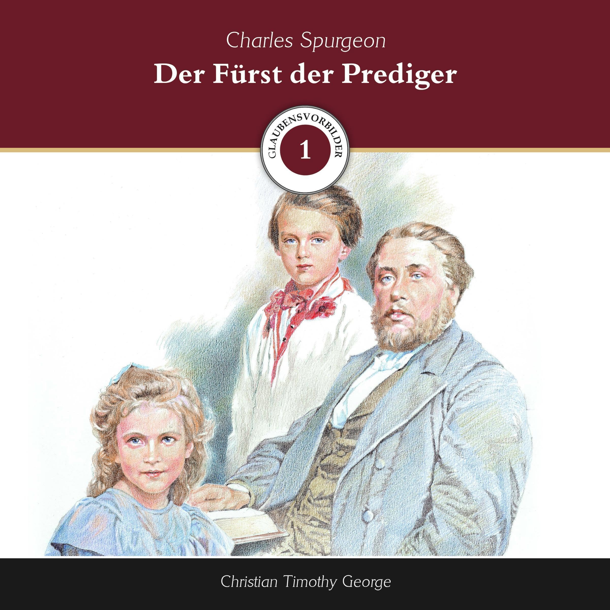 Cover art for Der Fürst der Prediger - Charles Spurgeon