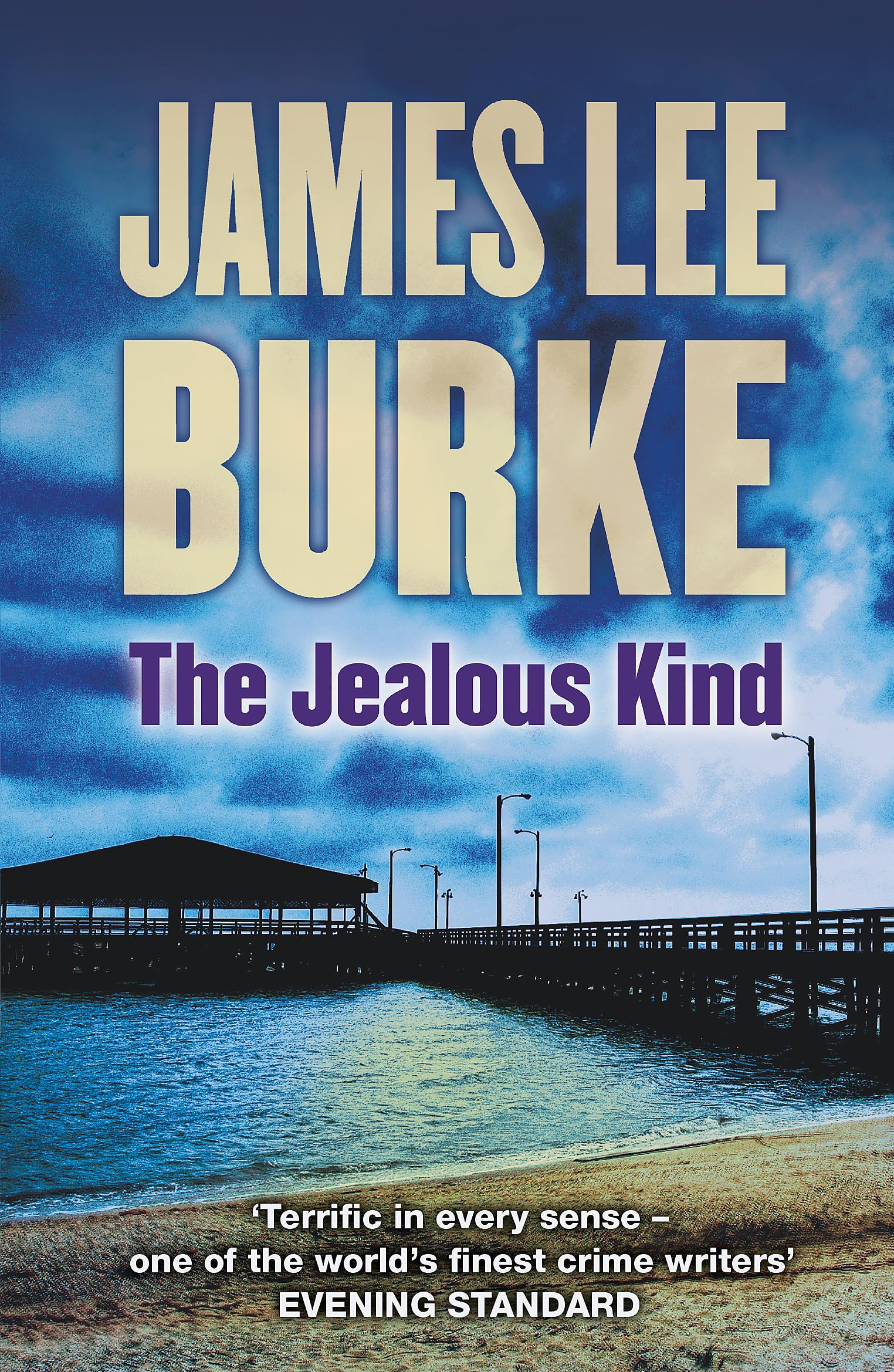 The Jealous Kind: James Lee Burke