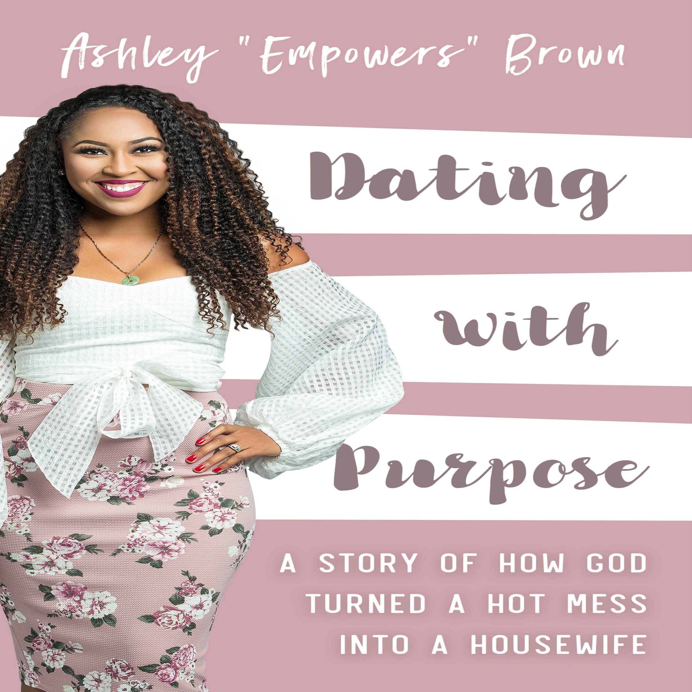 Dating with Purpose