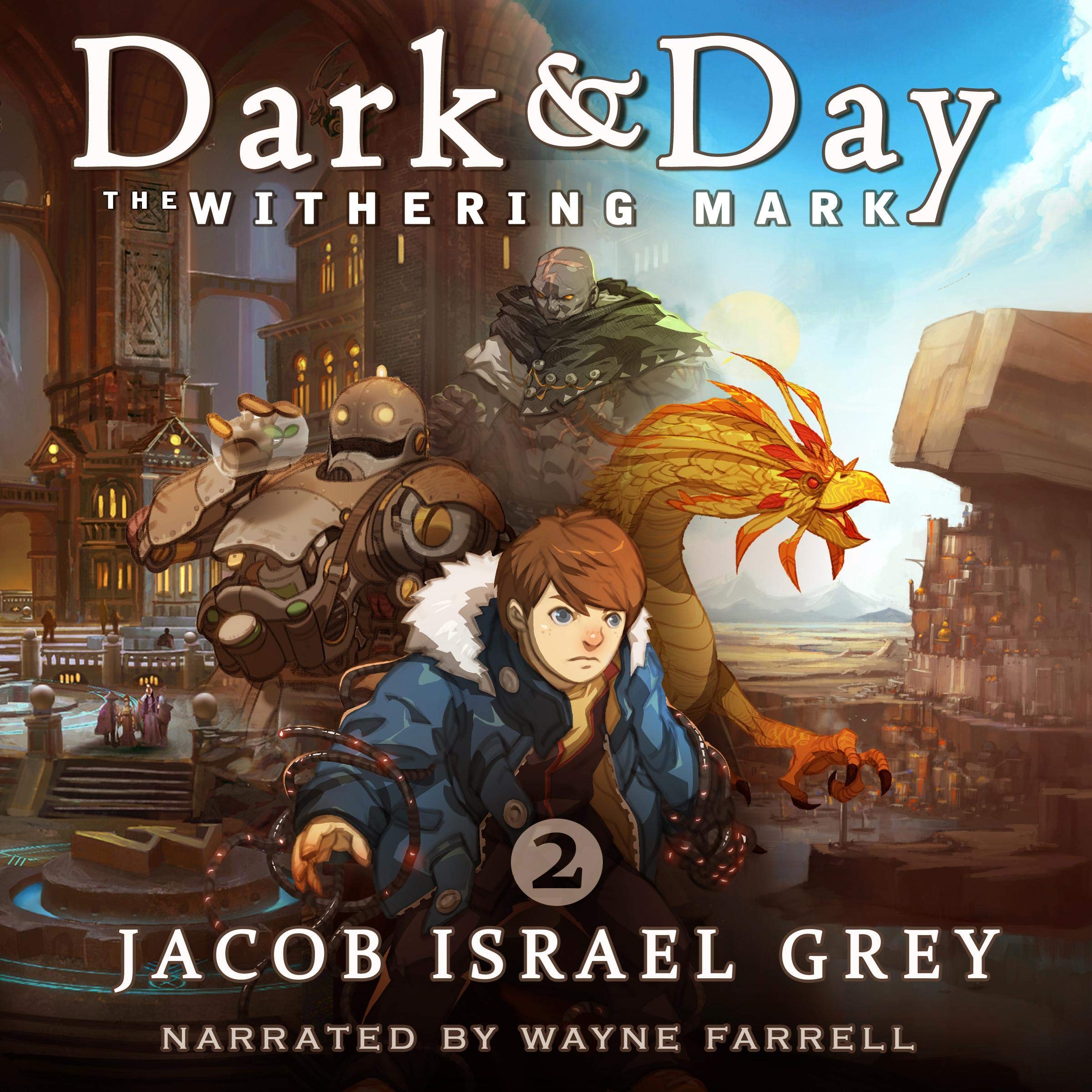 Dark & Day 2: The Withering Mark