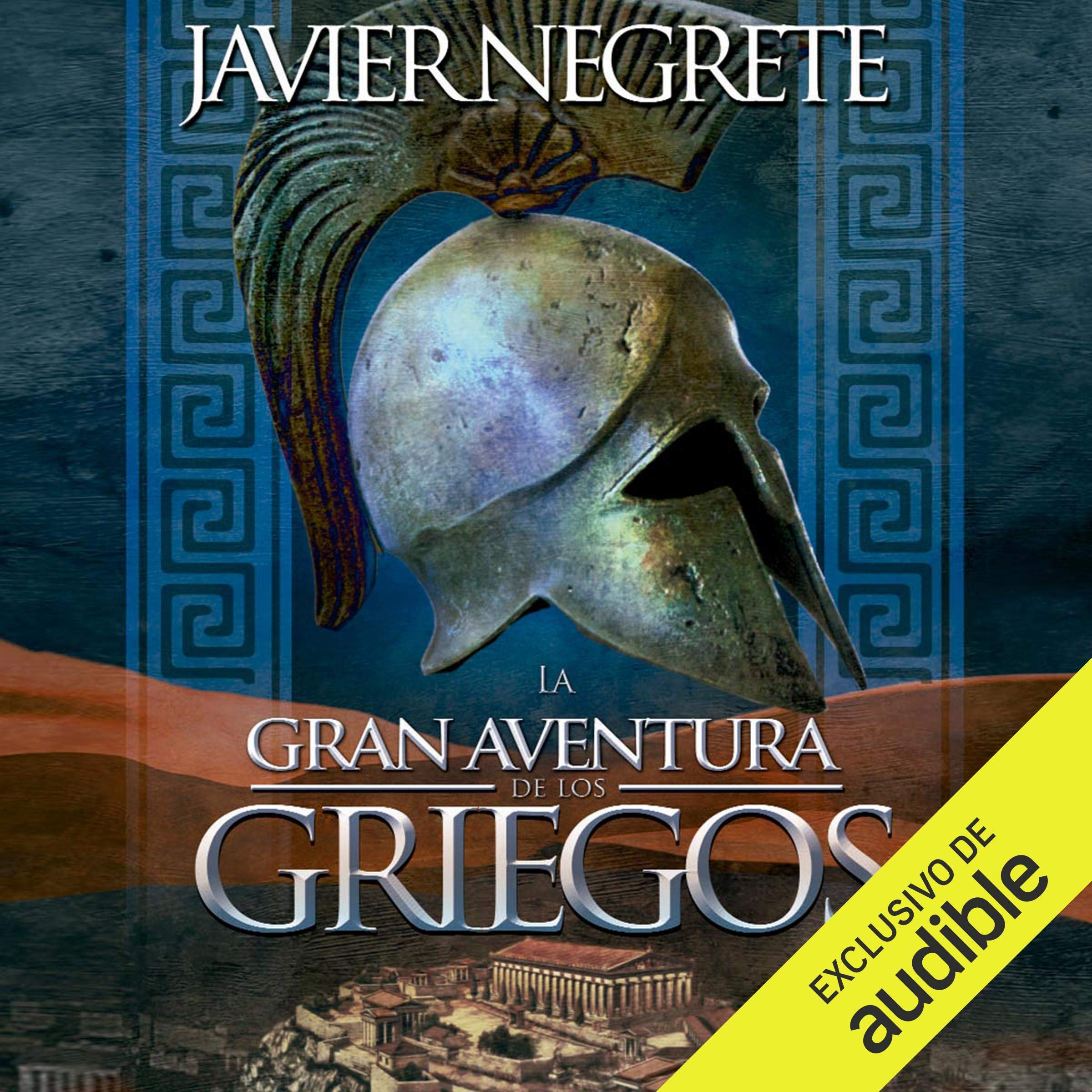 Cover art for La gran aventura de los griegos (Narración en Castellano) [The Great Adventure of the Greeks - Castilian Narration]
