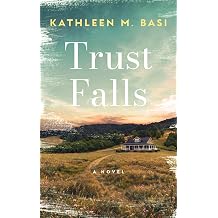 Trust Falls A Novel