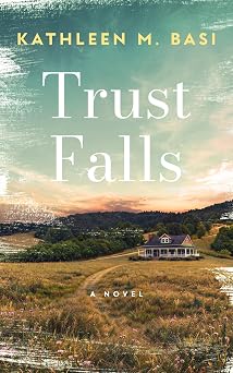 Trust Falls: A Novel