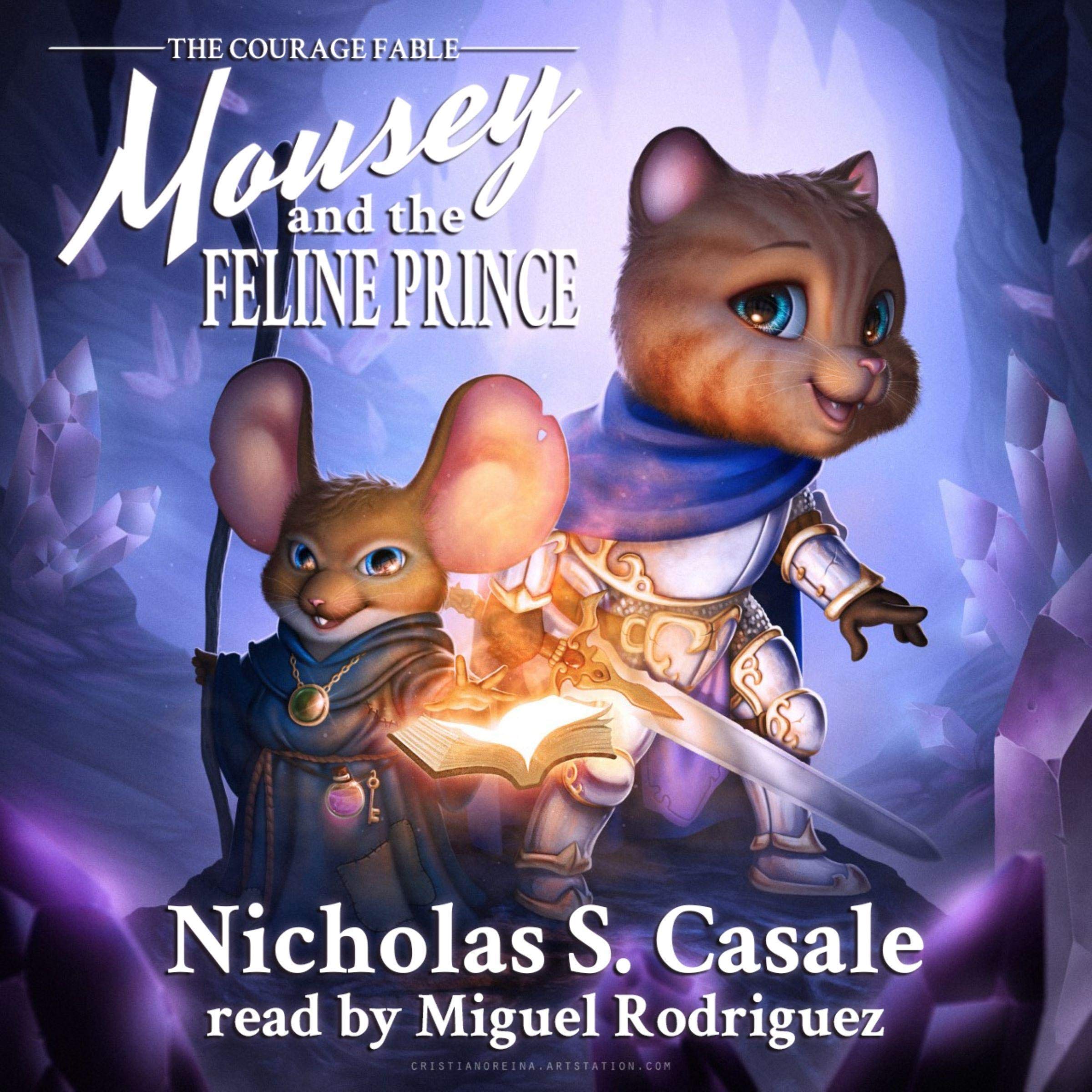 The Courage Fable: Mousey and the Feline Prince