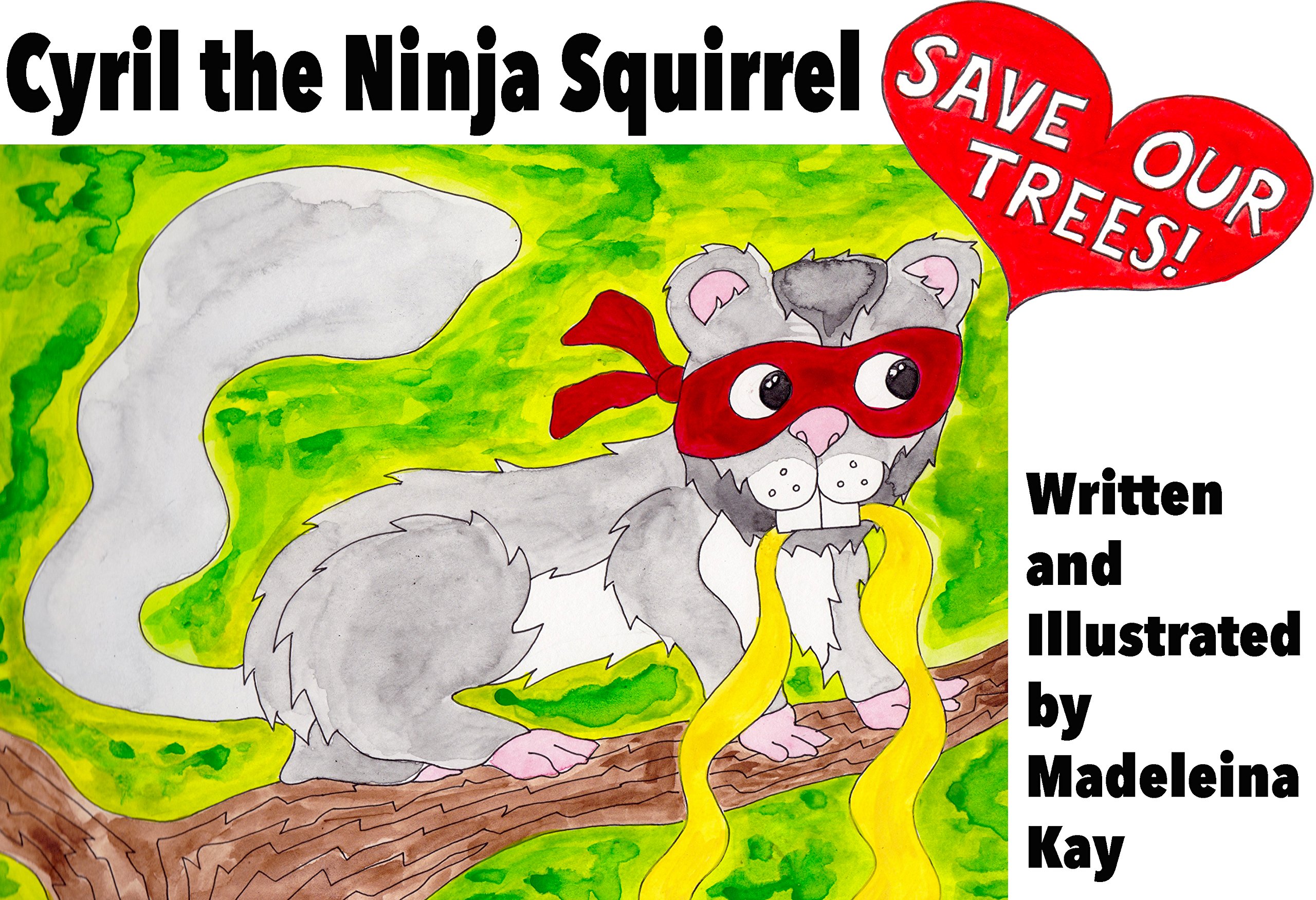 Cyril the Ninja Squirrel: Save Our Trees