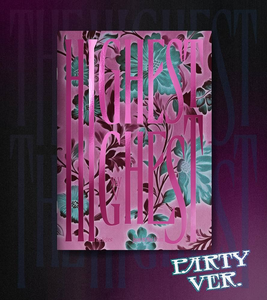 Amazon.co.jp: The Highest【ミニAL/初回生産限定盤 PARTY Ver
