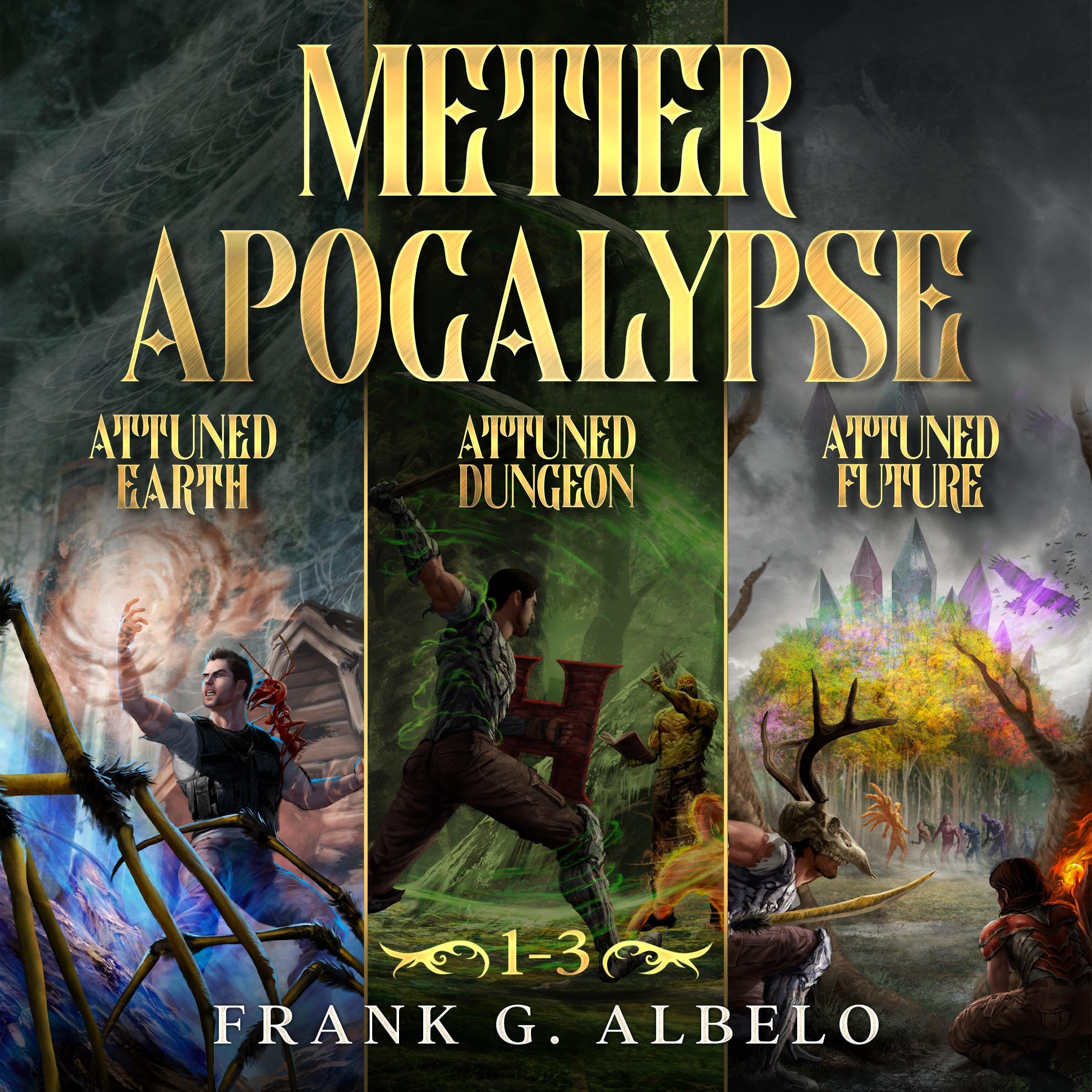 The Metier Apocalypse Omnibus: Books 1-3 in an Apocalyptic LitRPG Adventure