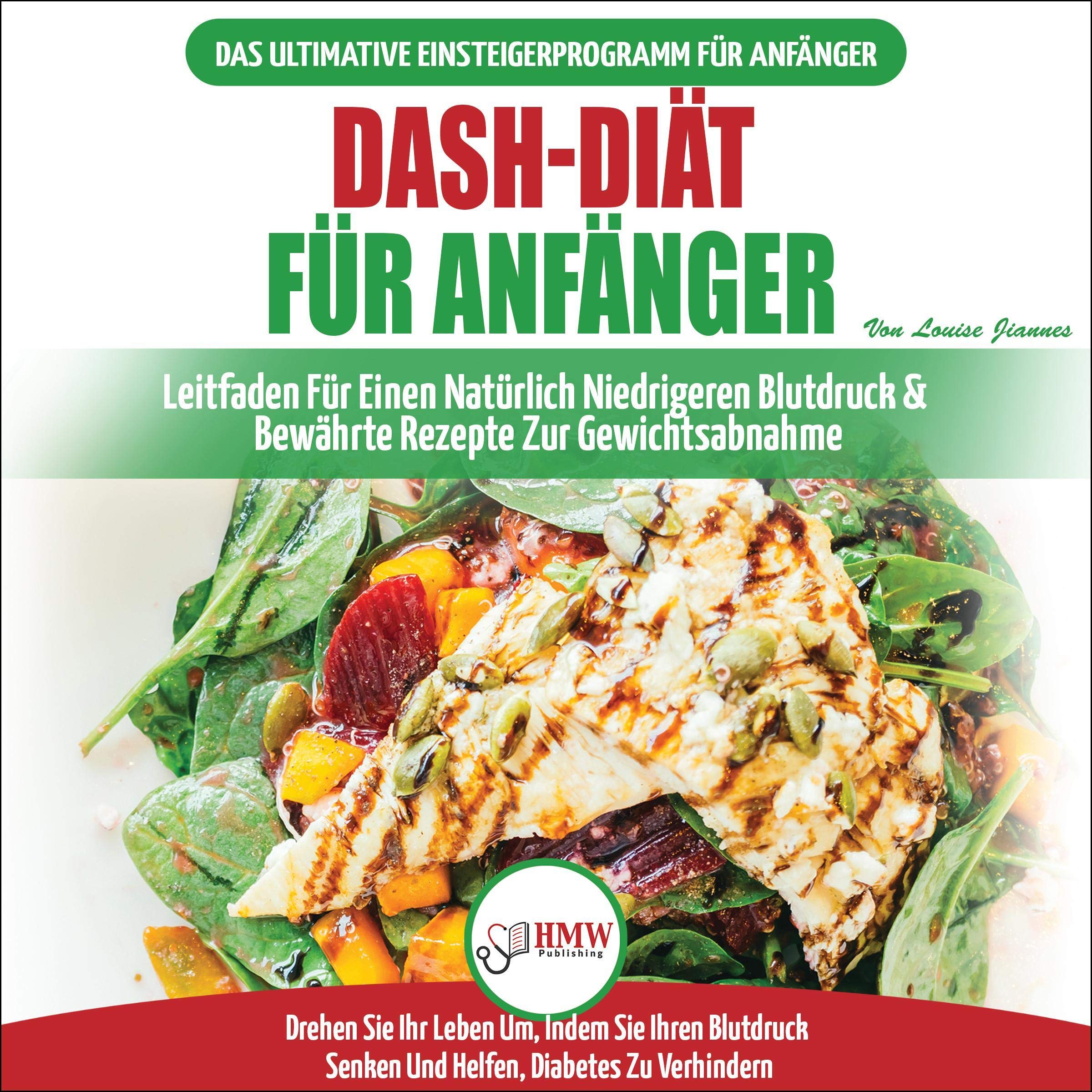 Dash-Diät Für Anfänger [Dash Diet]