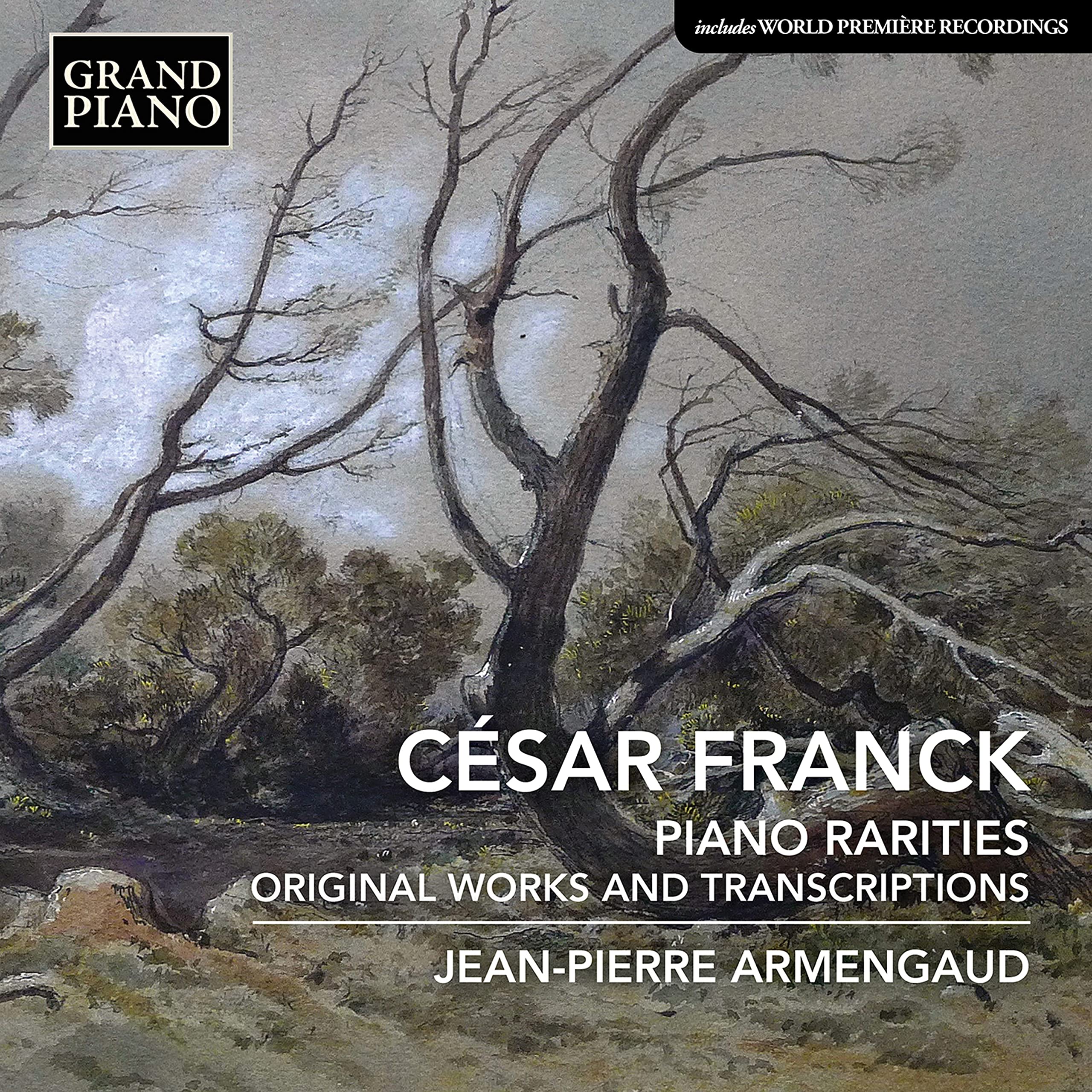 CESAR FRANCK: PIANO RARITIES