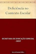 Deficiência no Contexto Escolar