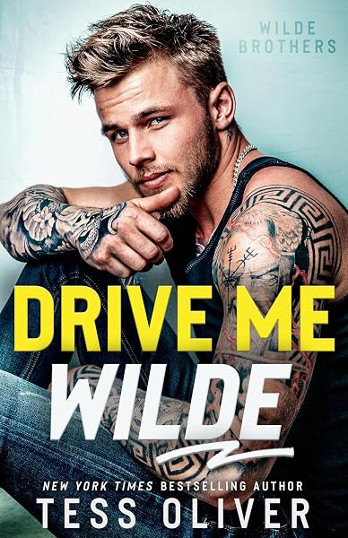 Cover of Drive Me Wilde: A Single Dad, Enemies-to-Lovers Romance (Wilde Brothers Book 1)