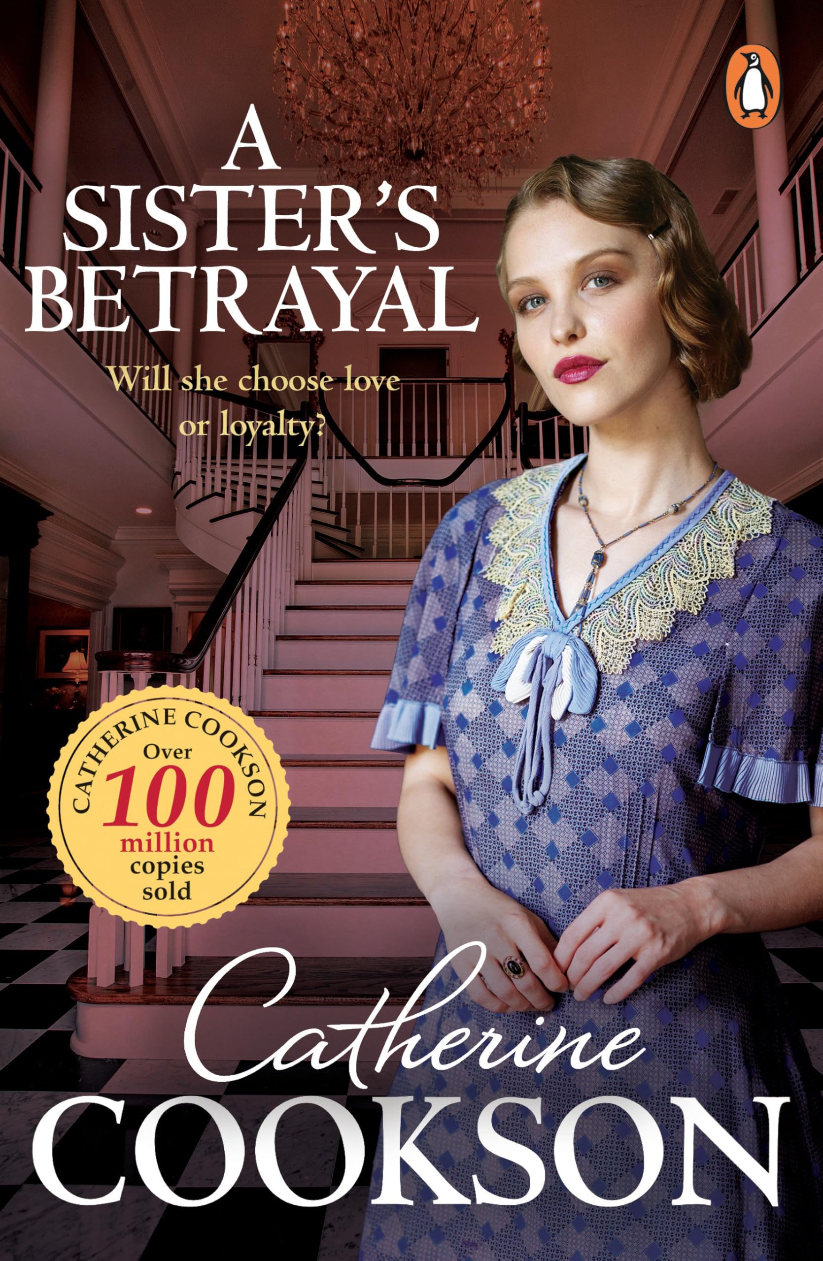A Sister's Betrayal: The gripping new historical fiction novel from the bestselling author