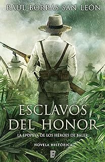 Esclavos del honor (Spanish Edition)