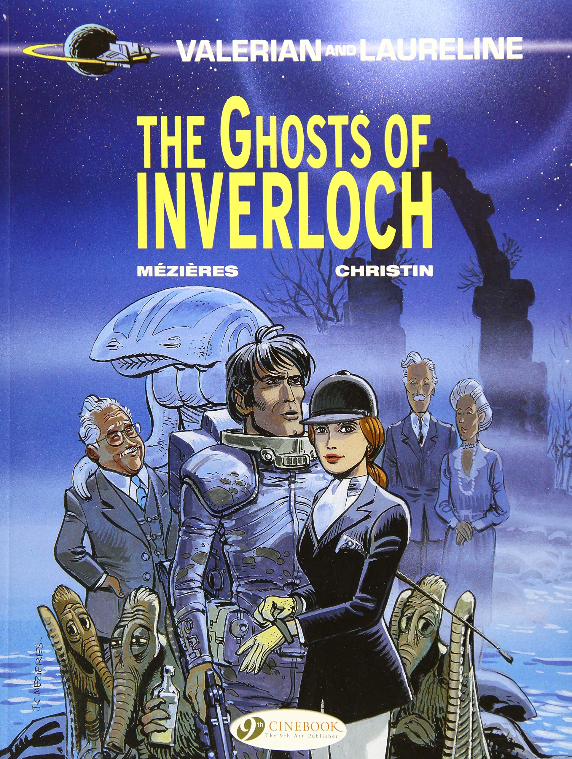 Valerian Vol. 11: The Ghosts of Inverloch (Valerian & Laureline)