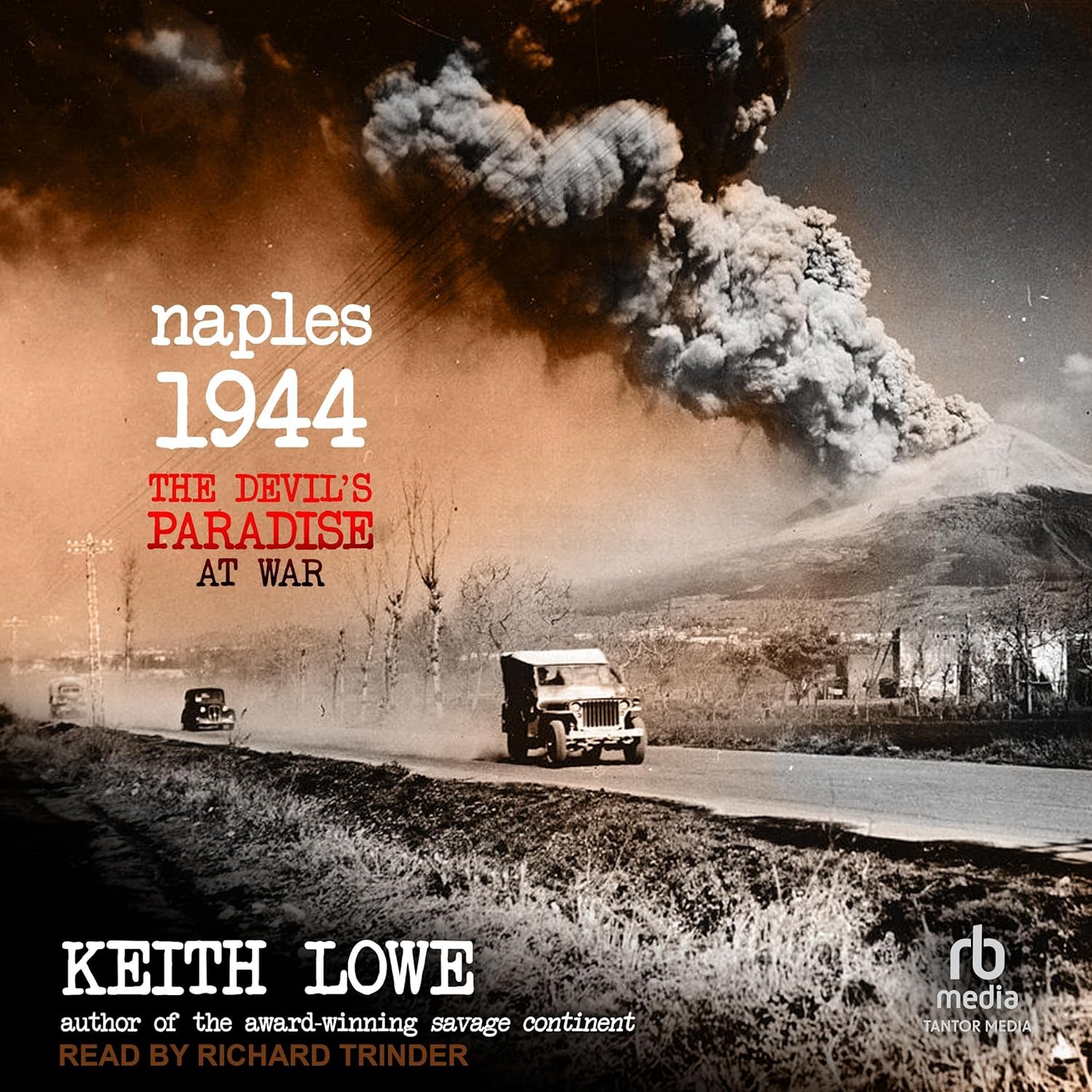 Naples 1944: The Devil's Paradise at War    
	                
	            

                 
                        Audible Audiobook 
                  
                        – Unabridged