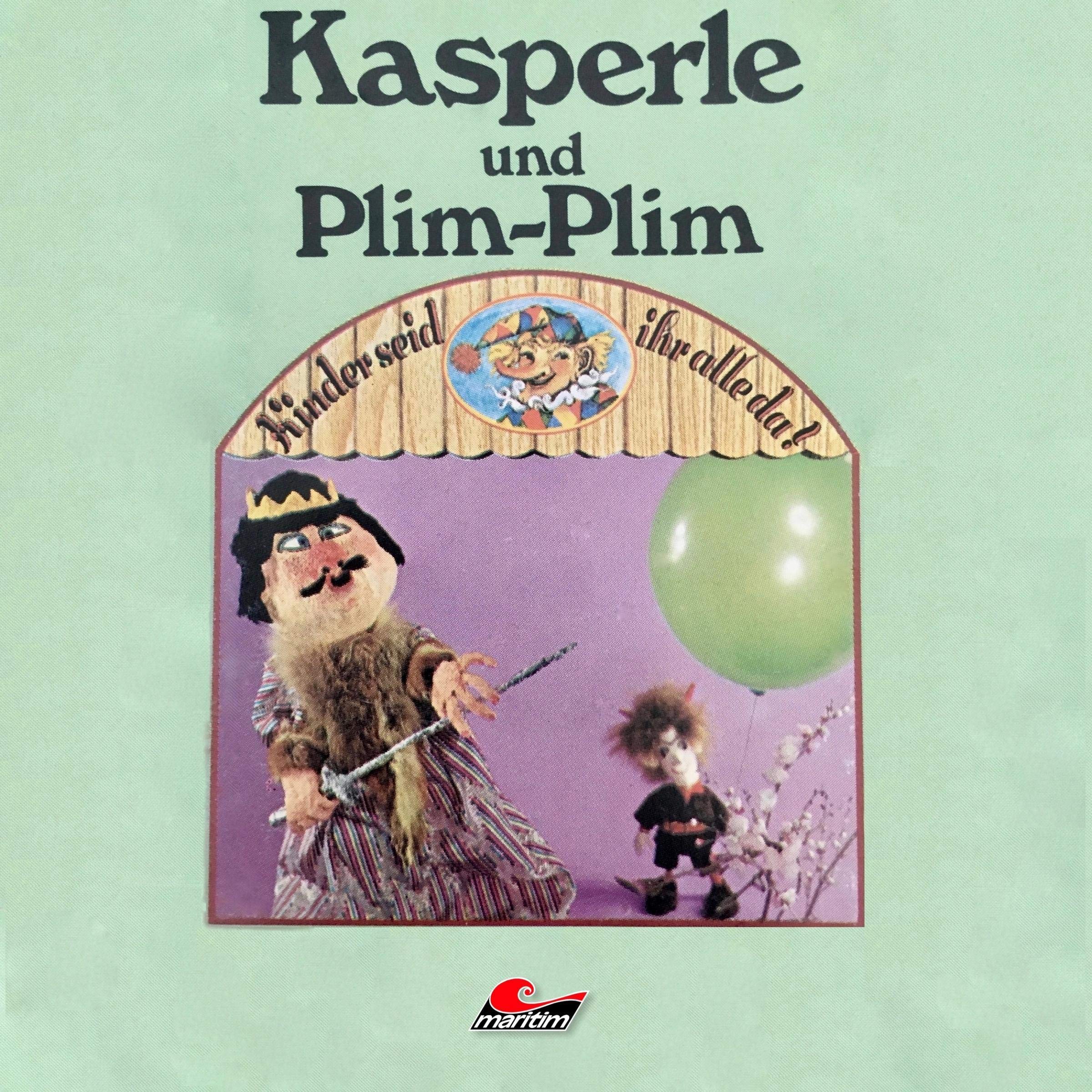 Kasperle und Plim-Plim