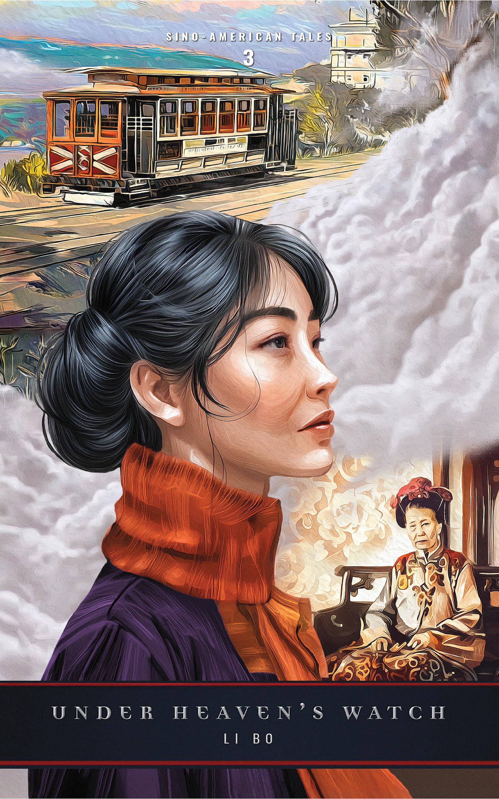 Under Heaven’s Watch (Sino-American Tales Book 3)