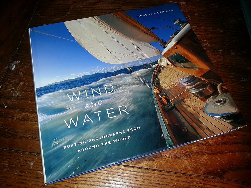Portada de Wind And Water: Boating Photographs Around The World
