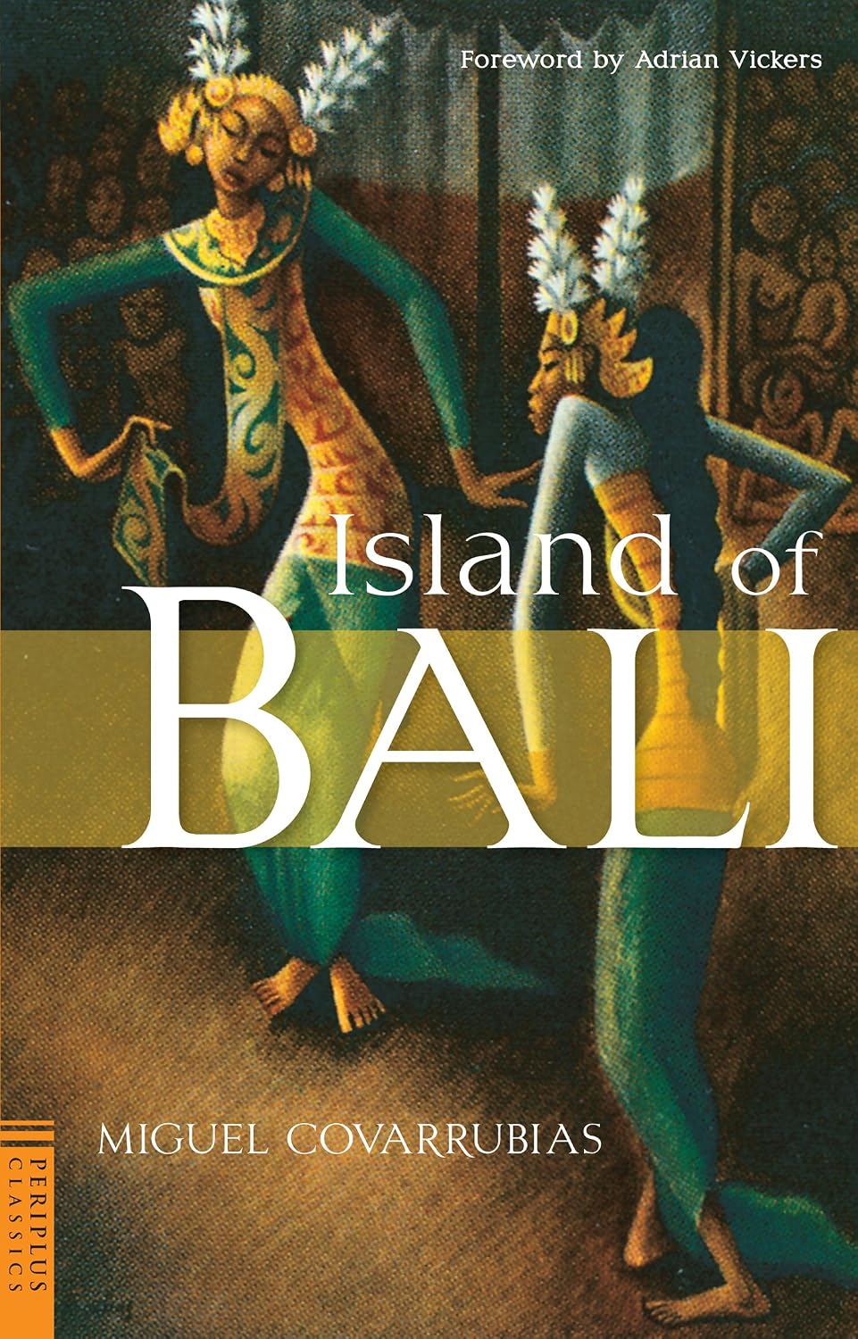 Island of Bali (Periplus Classics Series)