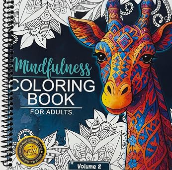 Mindfulness Coloring Book For Adults For Mindful People | Feel the Zen With Stress Relieving Designs Animals, Mandalas, Zentangle Nature Art | Spiraled by Spiraling Freedom