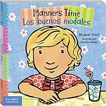 Manners Time / Los Buenos Modales