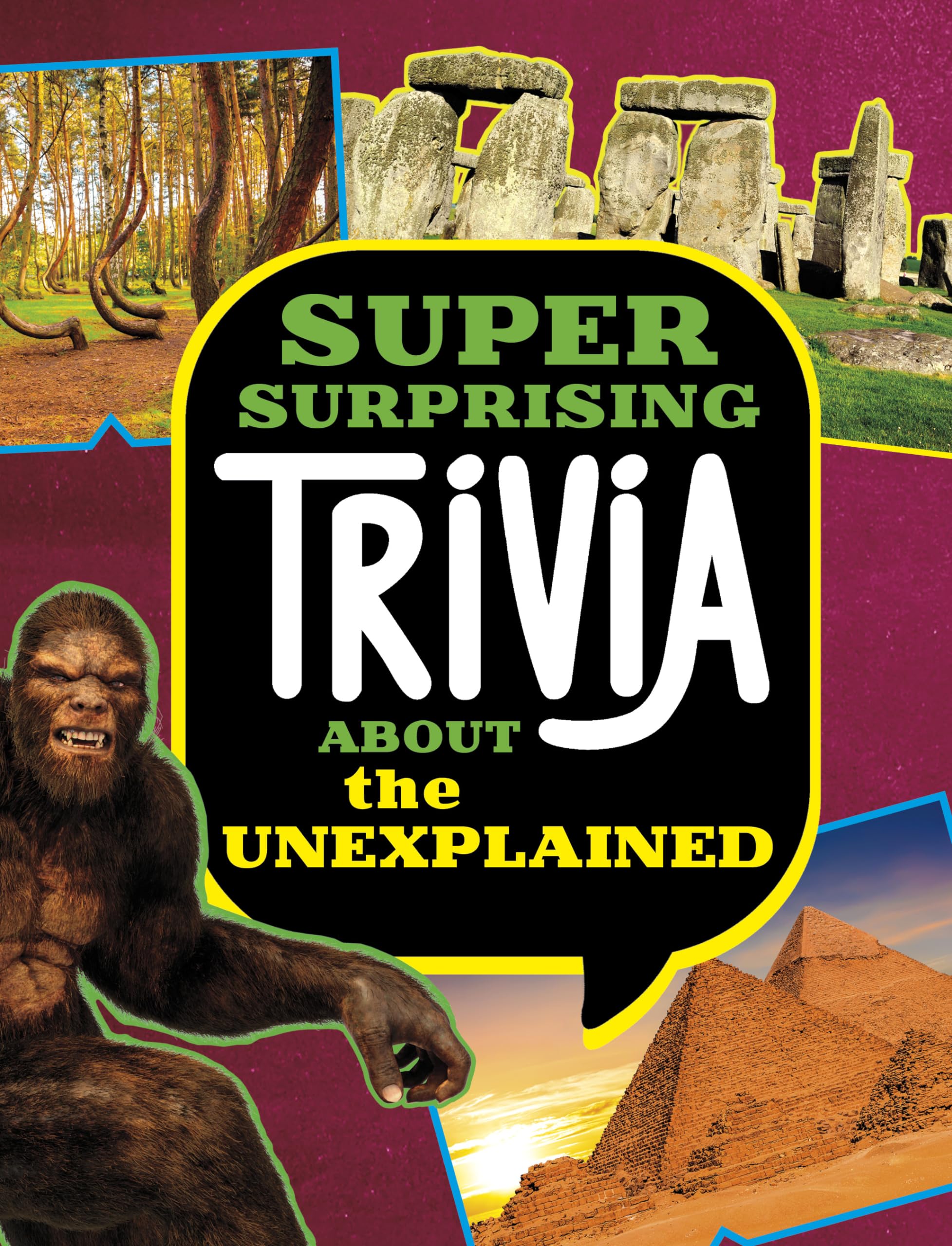 Super Surprising Trivia About the Unexplained (Spark: Super Surprising Trivia You Can't Resist)