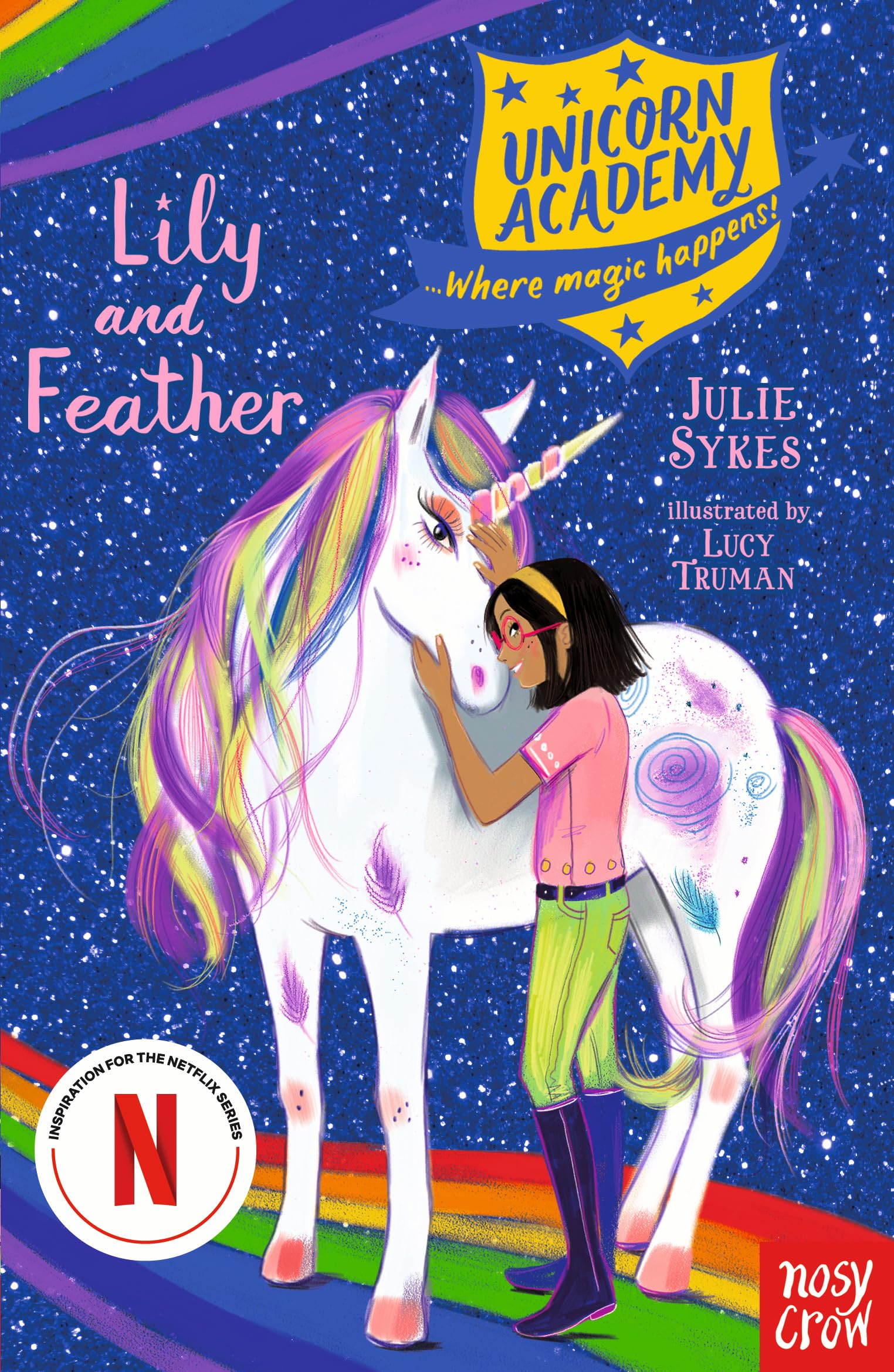 Unicorn Academy: Lily and Feather by Julie Sykes PAPERBACK 9781788009232