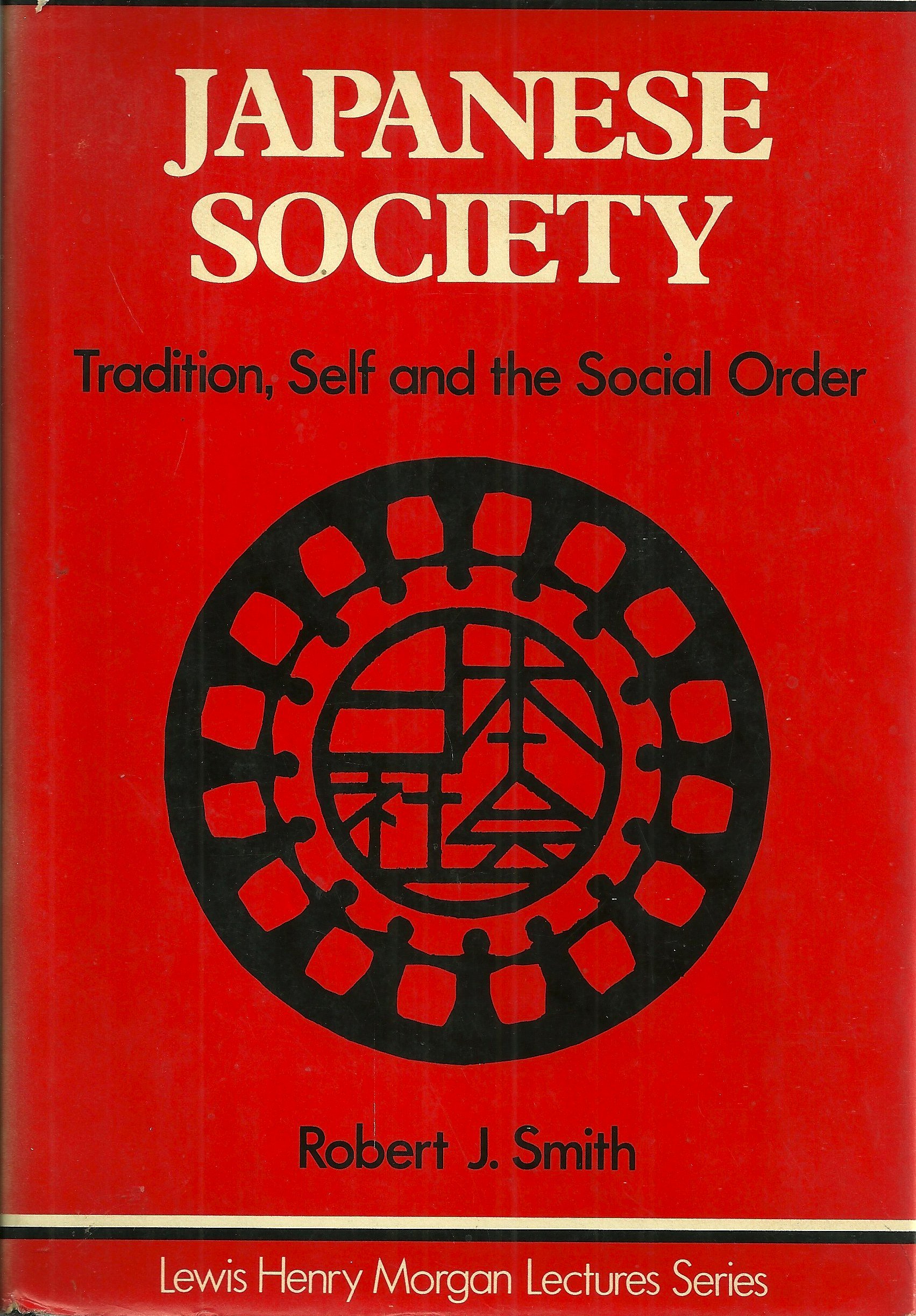 Japanese Society: Tradition, Self, and the