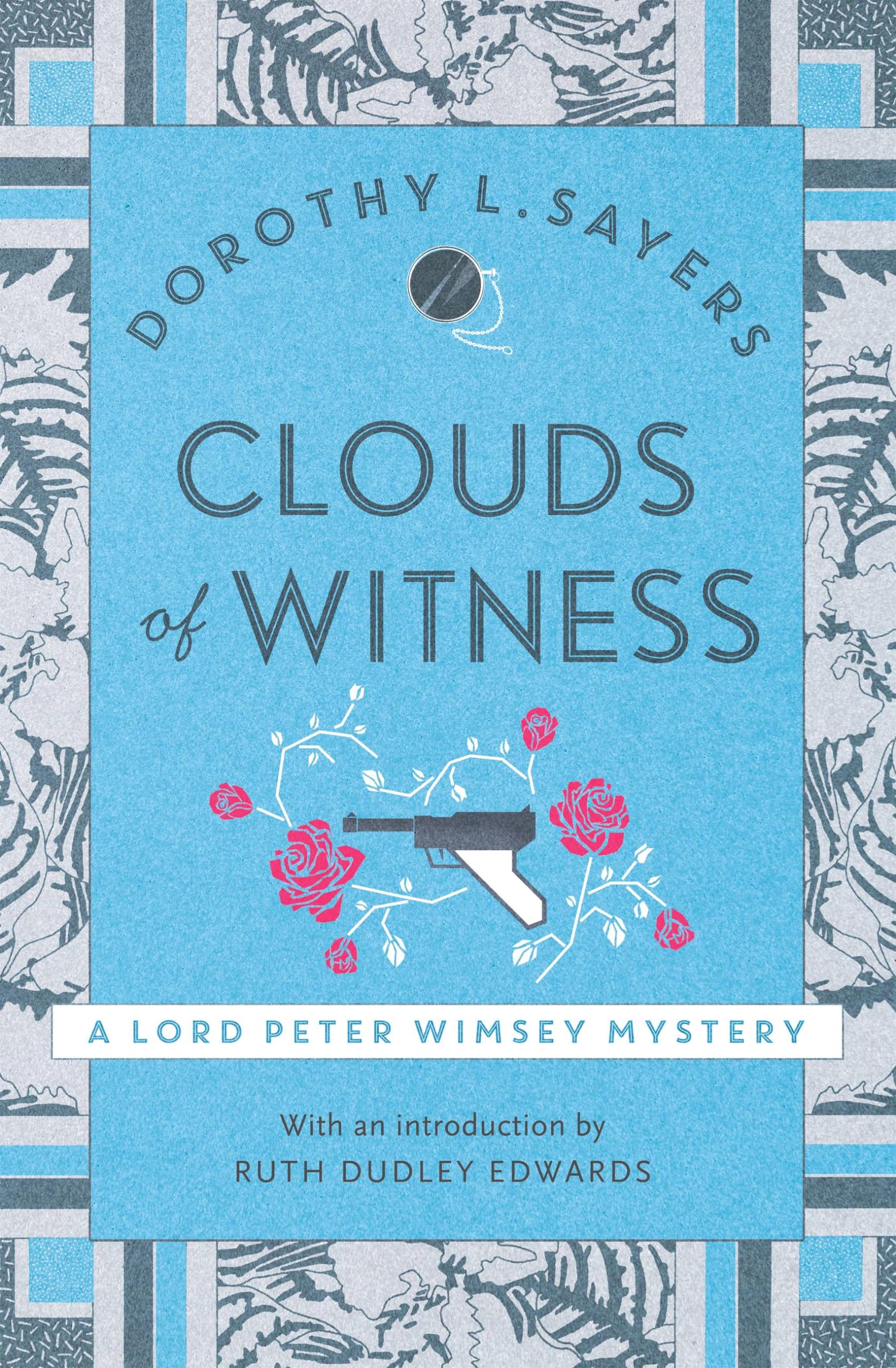 Clouds of Witness by Dorothy L Sayers (Paperback Book)