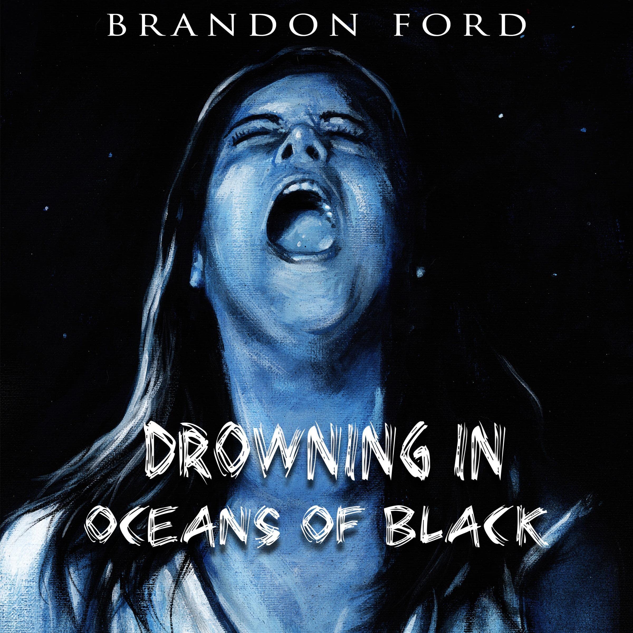 Drowning in Oceans of Black