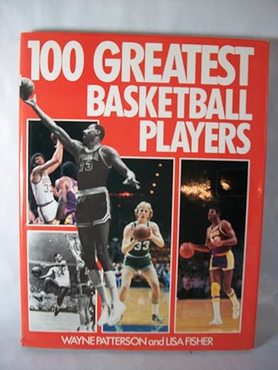 100 Greatest Basketball Players