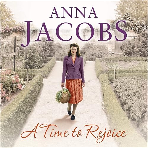 A Time to Rejoice: Rivenshaw Saga, Book 3