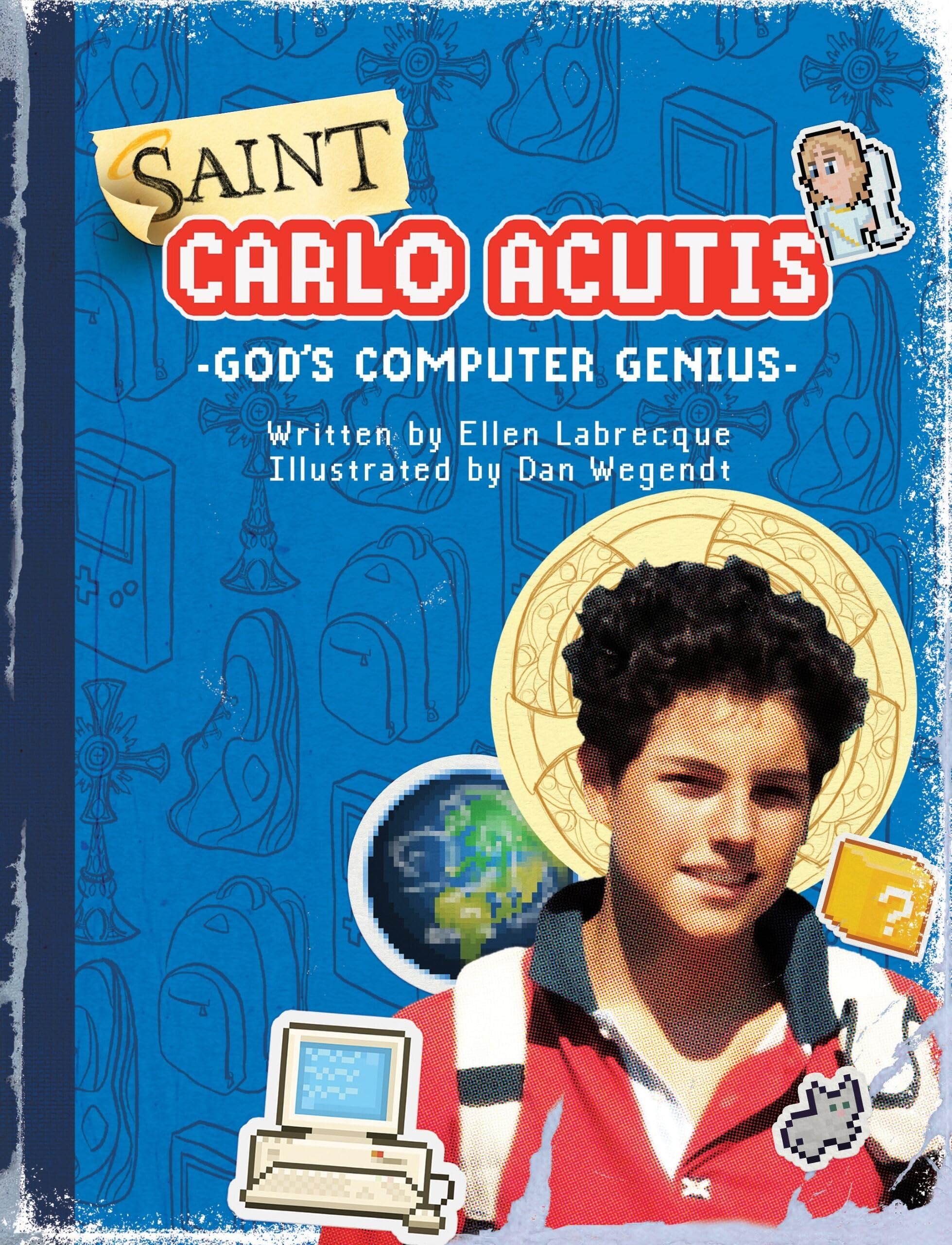 Carlo Acutis: God's Computer Genius