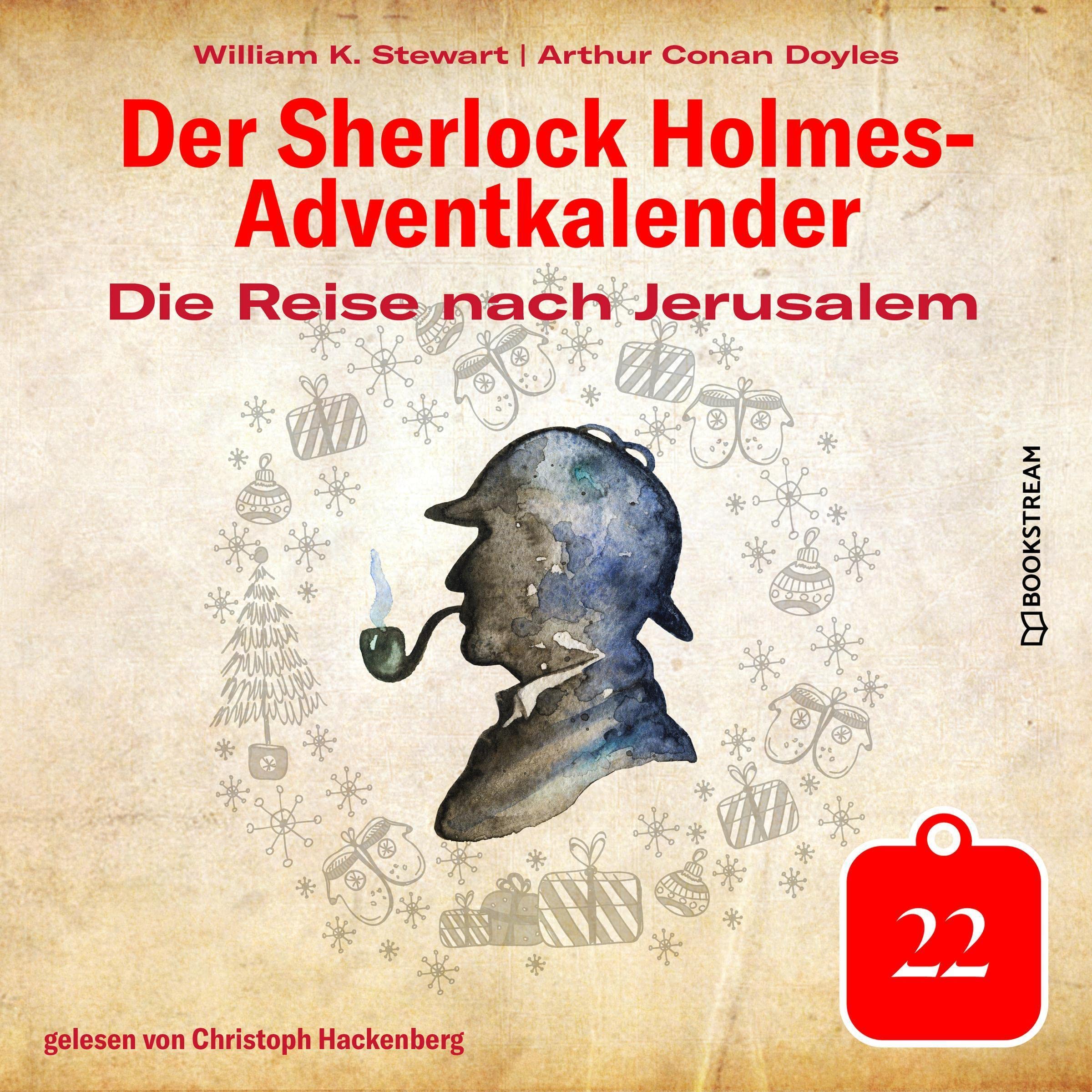 Die Reise nach Jerusalem. Der Sherlock Holmes-Adventkalender, Tag 22