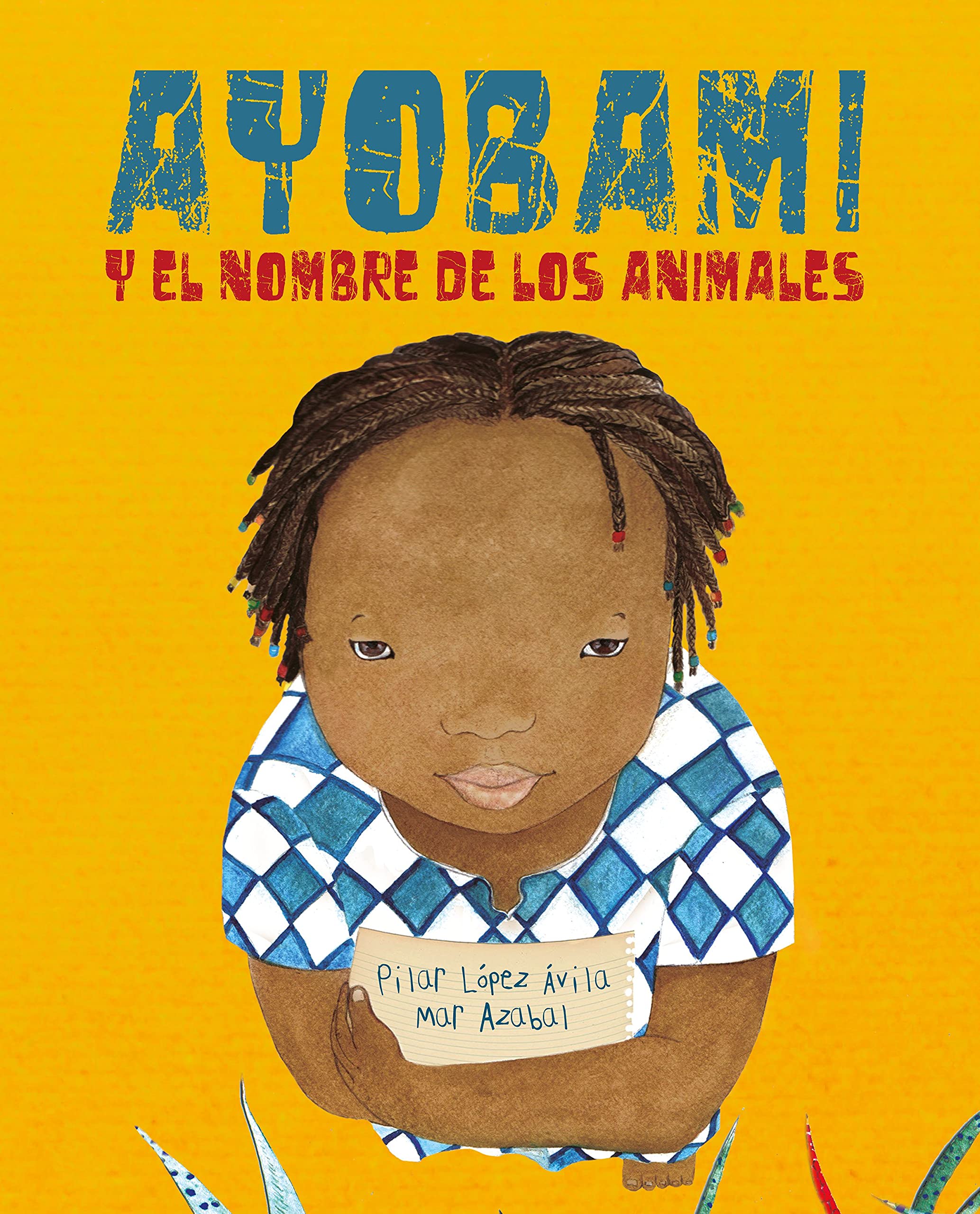 Ayobami y el nombre de los animales (LOS CLASICOS DE CUENTOS DE LUZ)