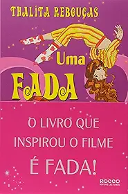 Uma fada veio me visitar