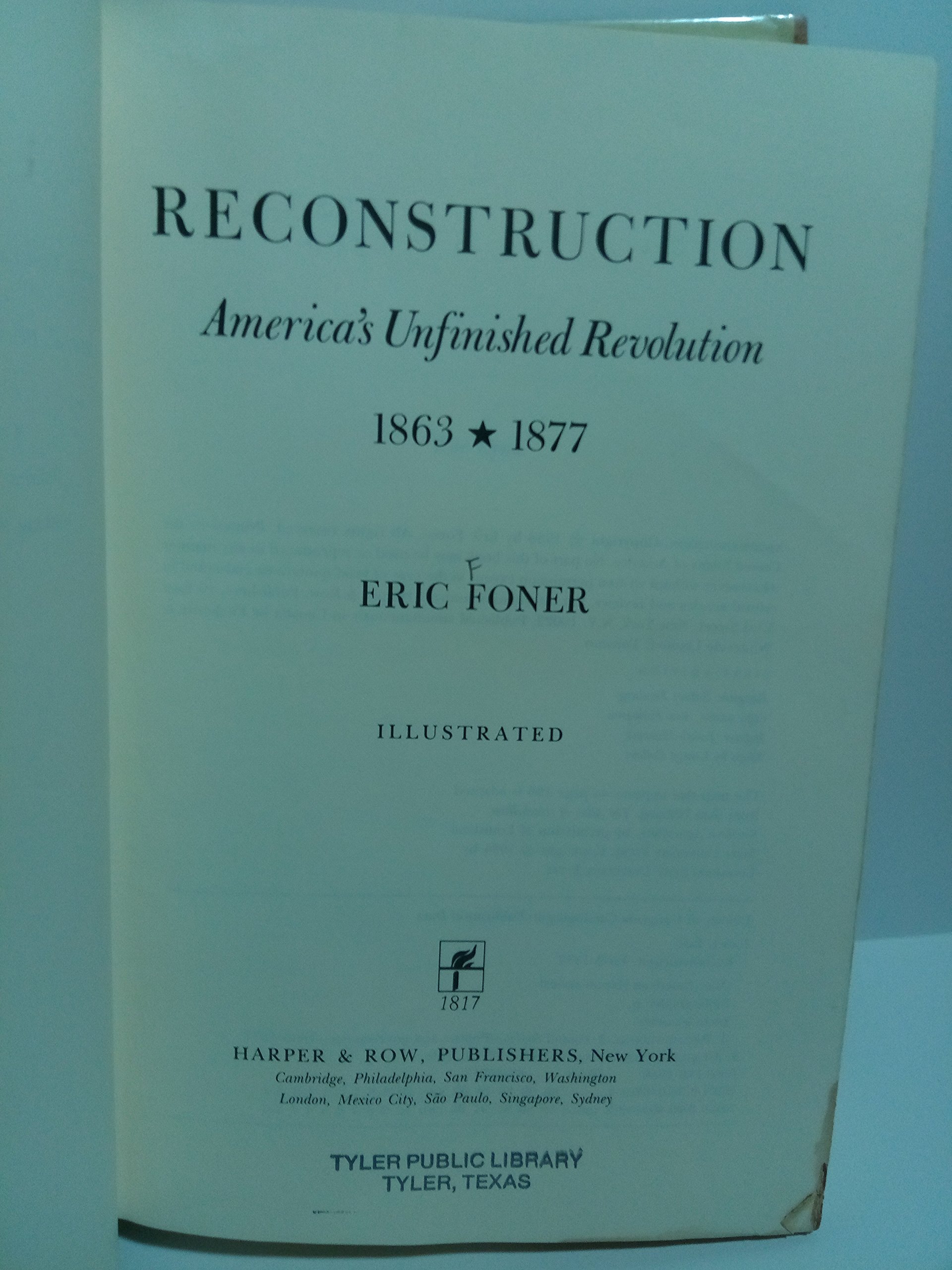 Reconstruction: America's Unfinished Revolution, 1863-1877 (New American Nation Series) - Image 3