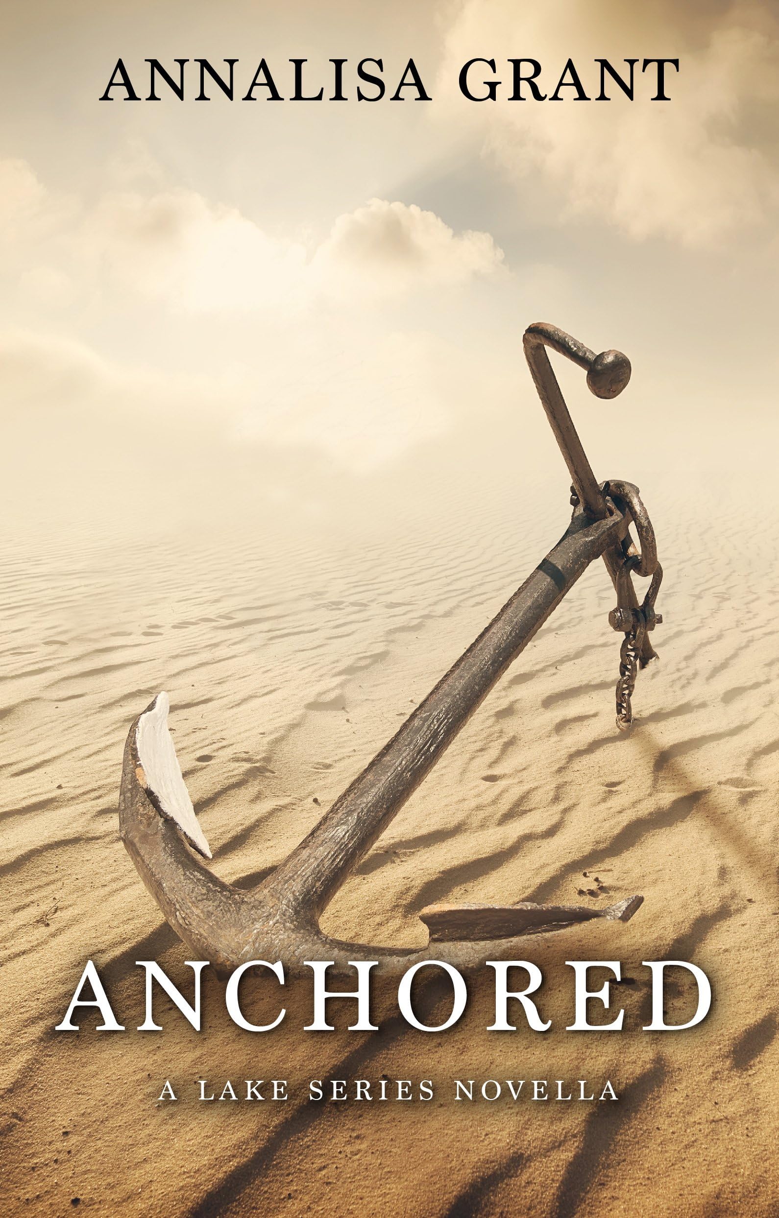 Anchored: A Lake Series Novella (Kindle Single) (The Lake Trilogy)