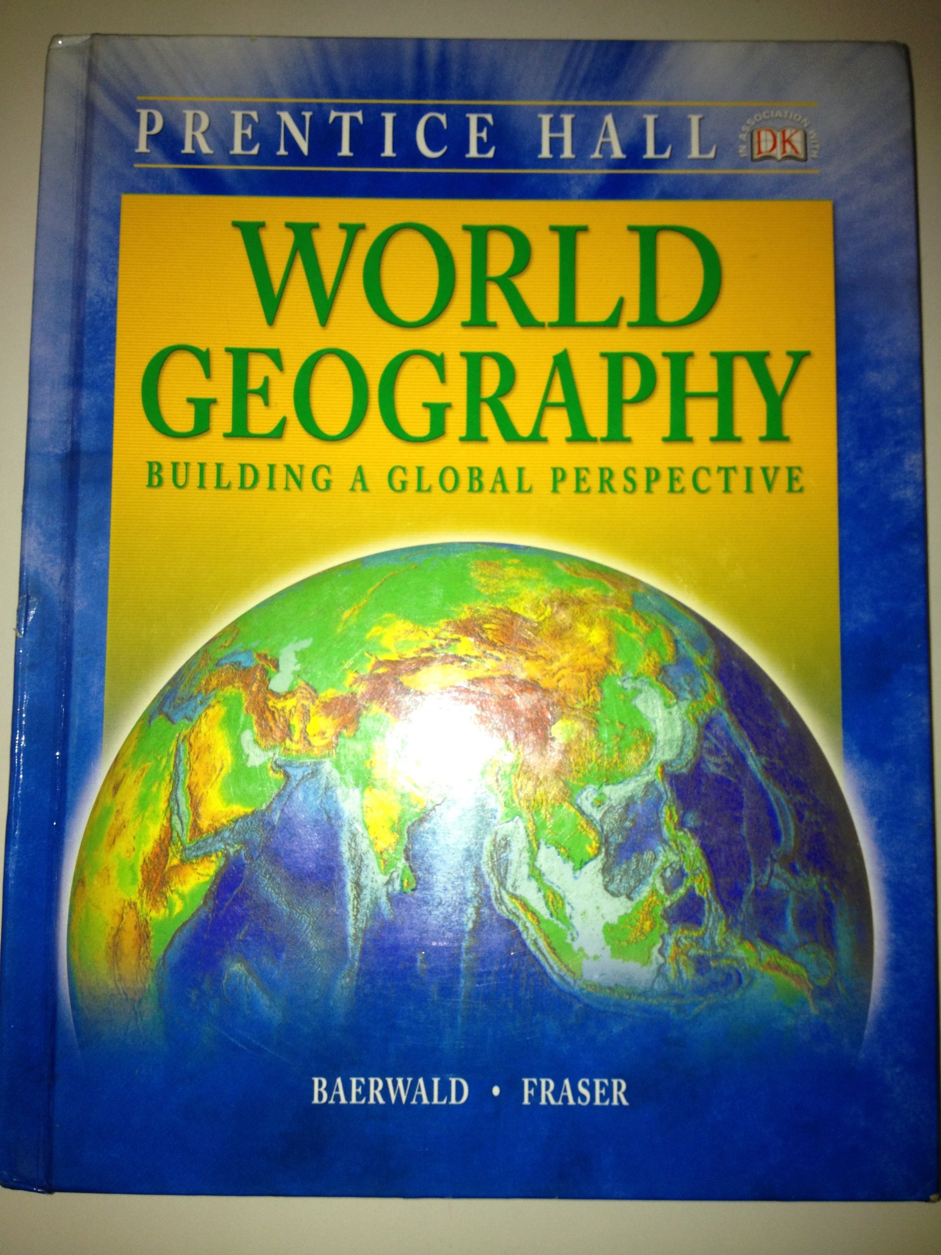 World Geography: Building a Global Perspective