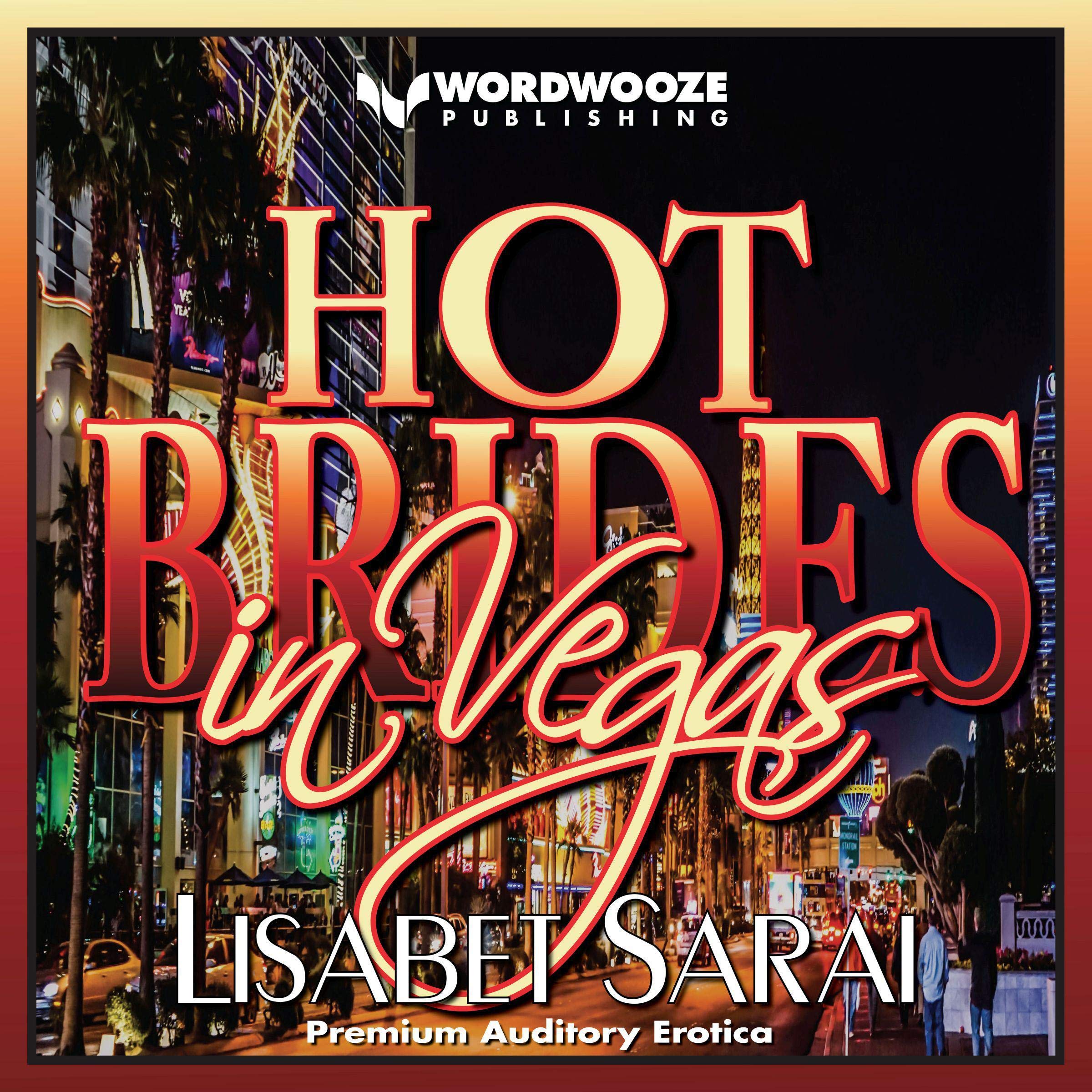Hot Brides in Vegas: Vegas Babes, Book 1