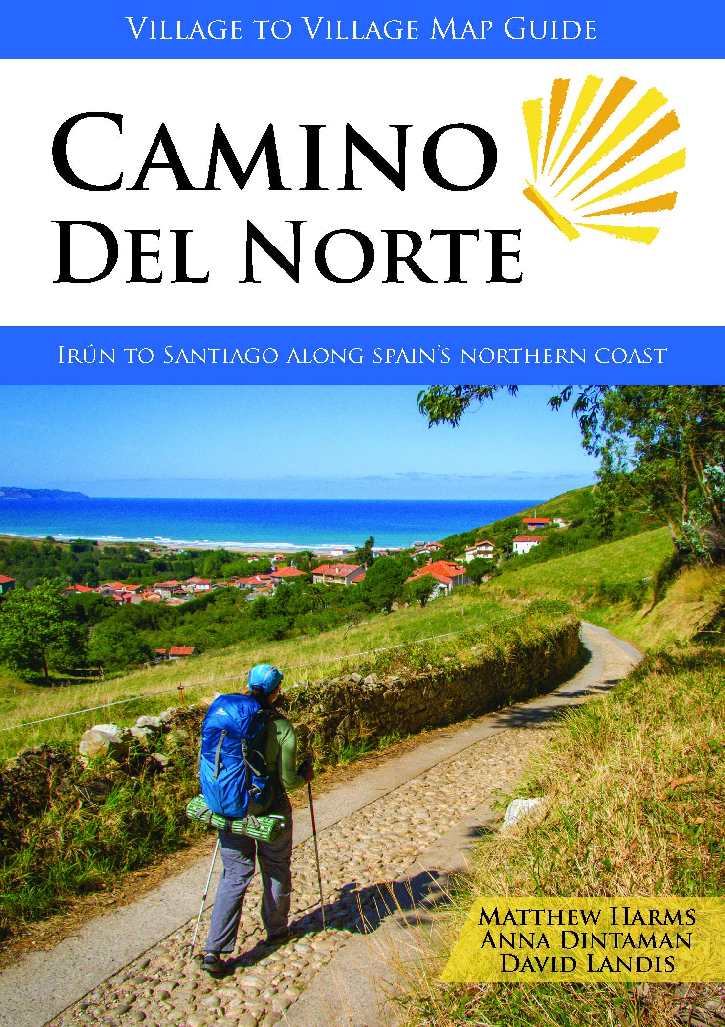 Camino del Norte: Irún to Santiago along Spain's Northern Coast