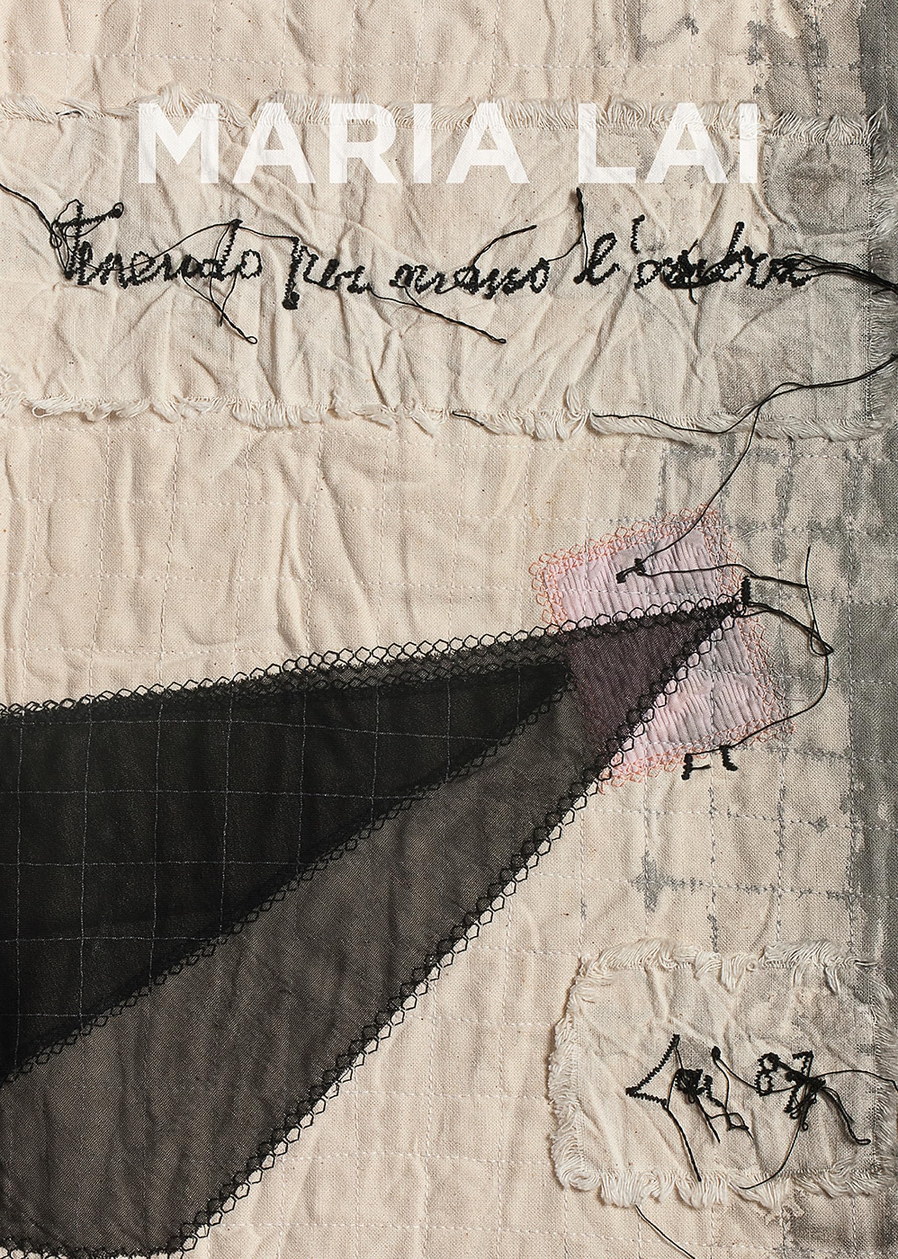 Maria Lai. Tenendo per mano l'ombra-Maria Lai. Holding the shadow by the hand. Ediz. a colori: Tenendo per mano l'ombra / Holding the Shadow by the Hand