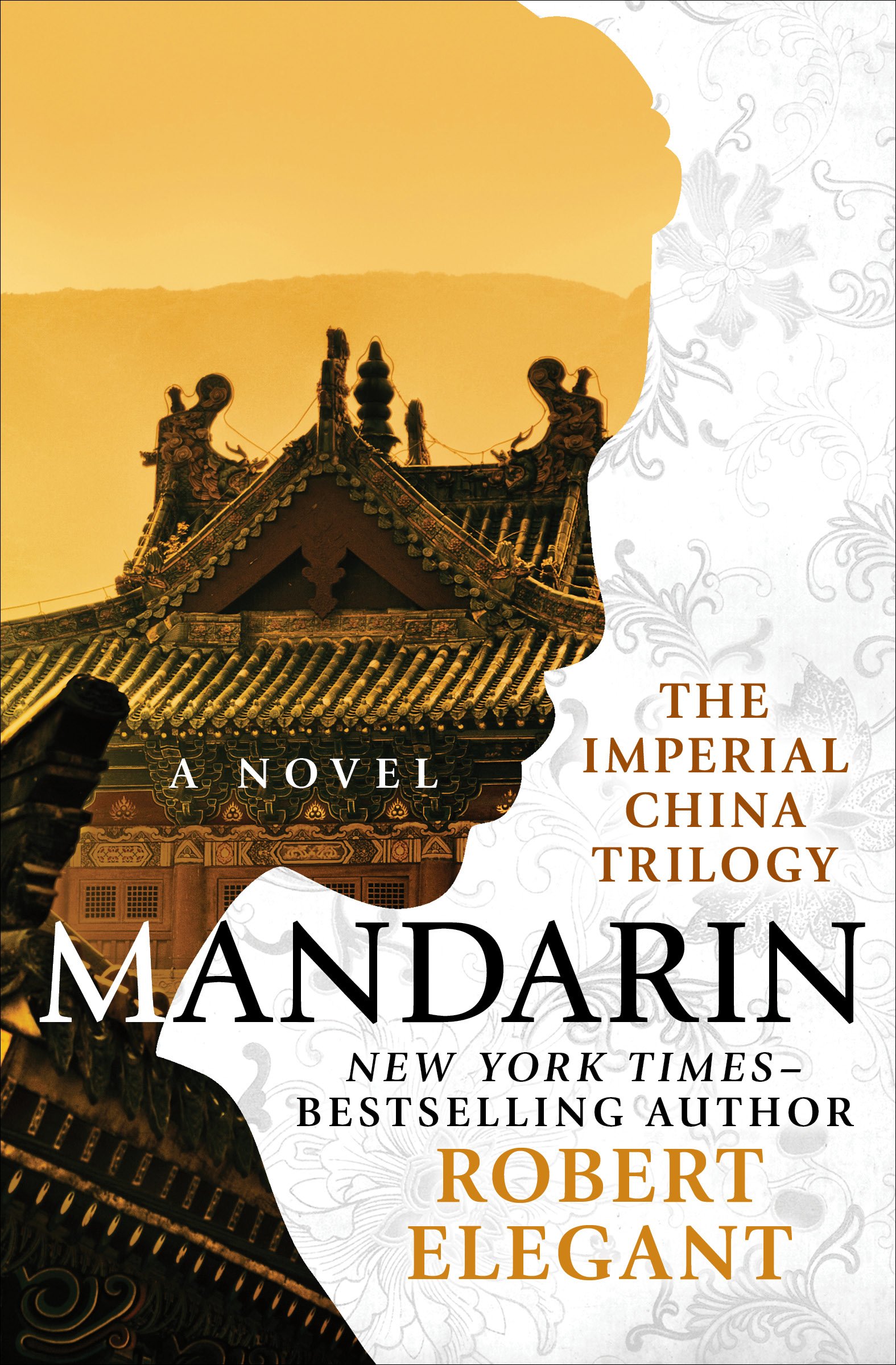 Mandarin: A Novel (The Imperial China Trilogy)