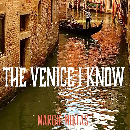 The Venice I Know